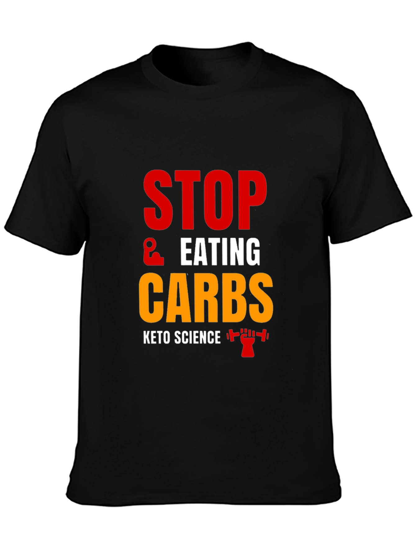Keto Science Stop Eating Carbs Black T-Shirt