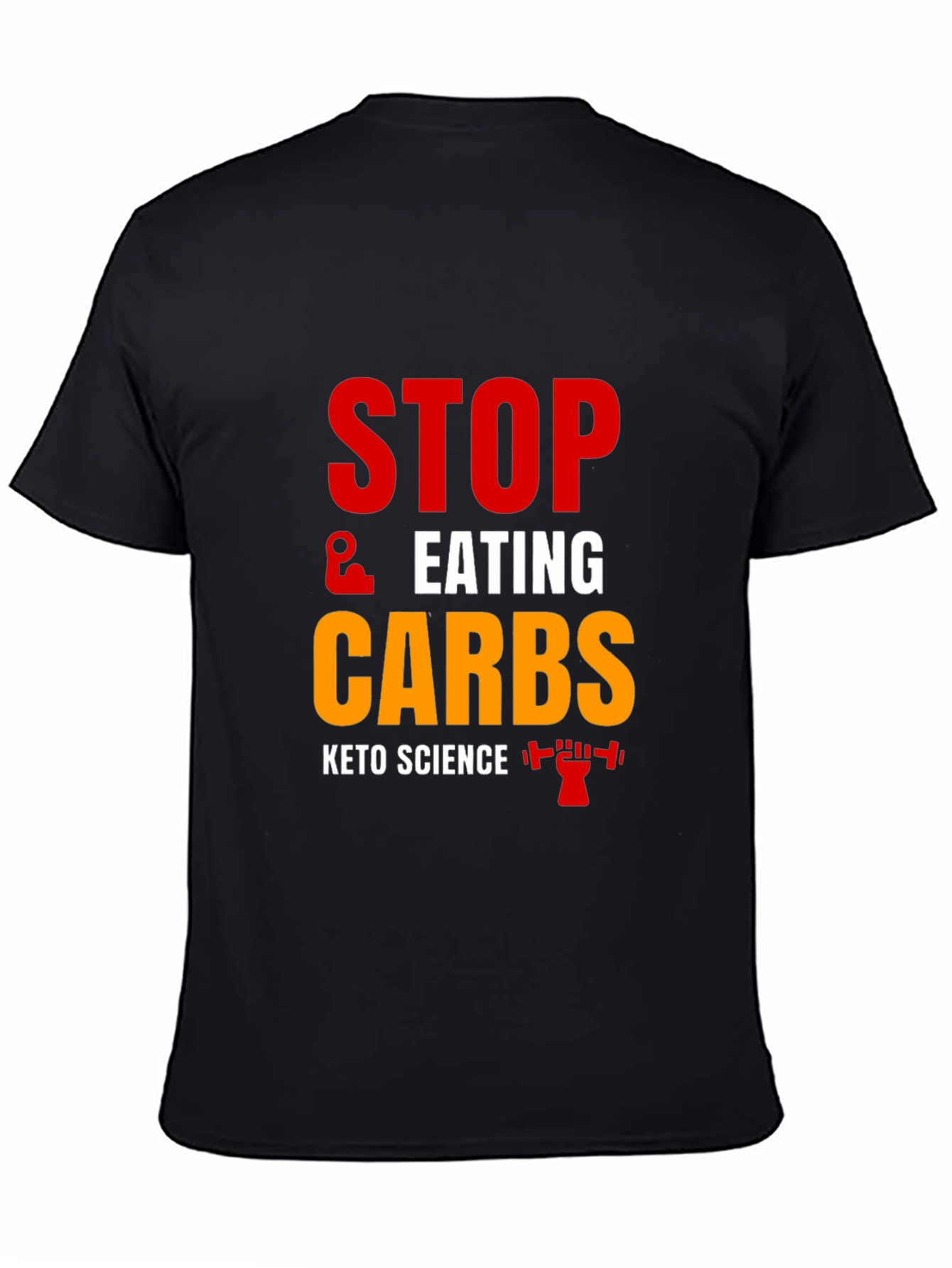 Keto Science Stop Eating Carbs Black T-Shirt