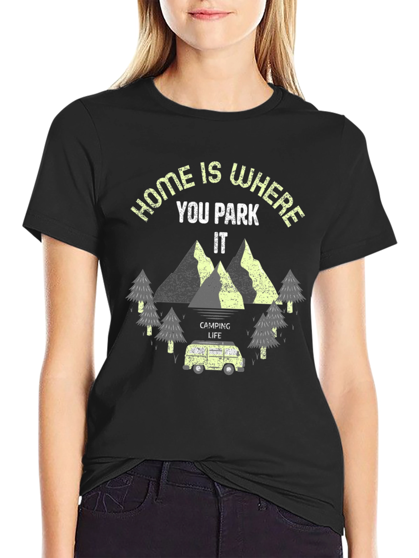 Home Is Where You Park It Camping T-Shirt
