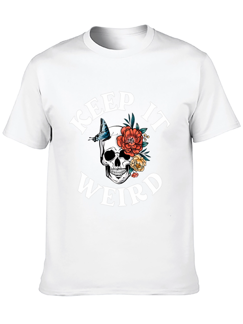 Keep It Weird Skull Graphic T-Shirt