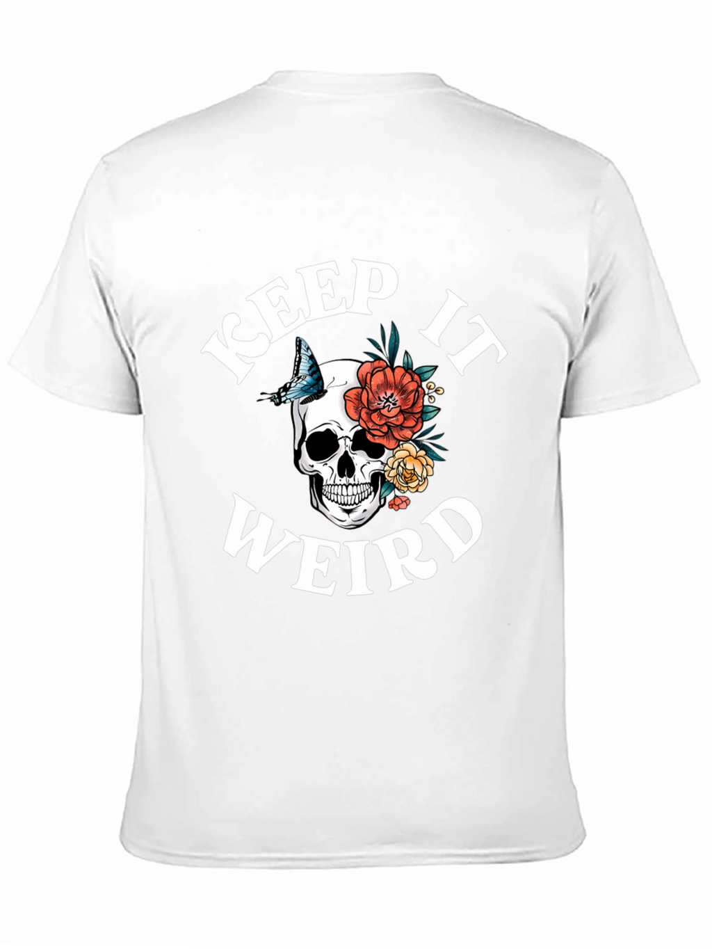 Keep It Weird Skull Graphic T-Shirt