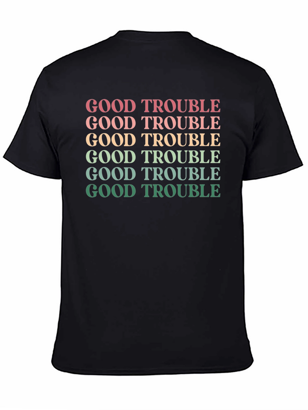 Good Trouble Graphic Tee - Retro Design