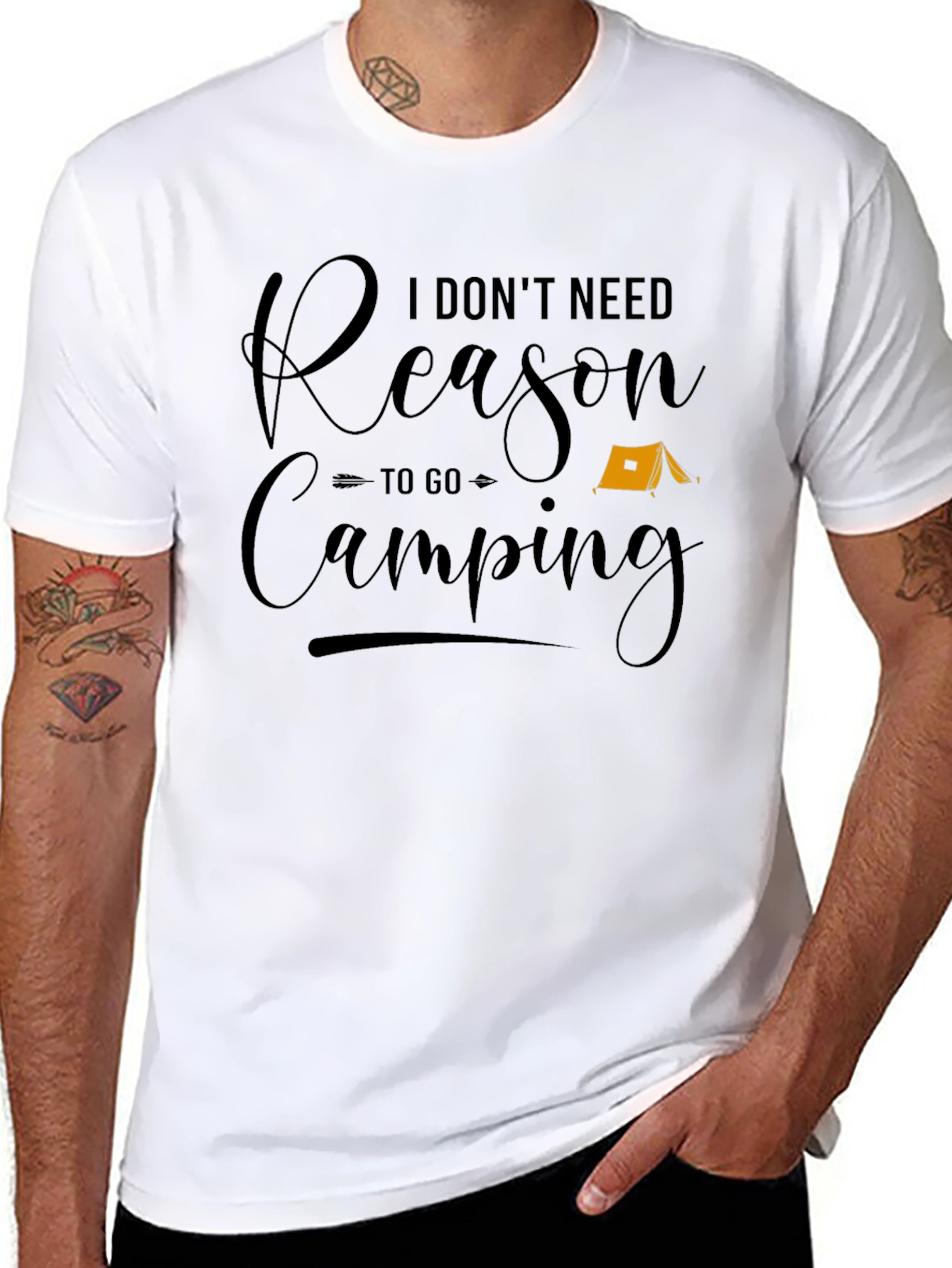 I Dont Need Reason to Go Camping Graphic Tee