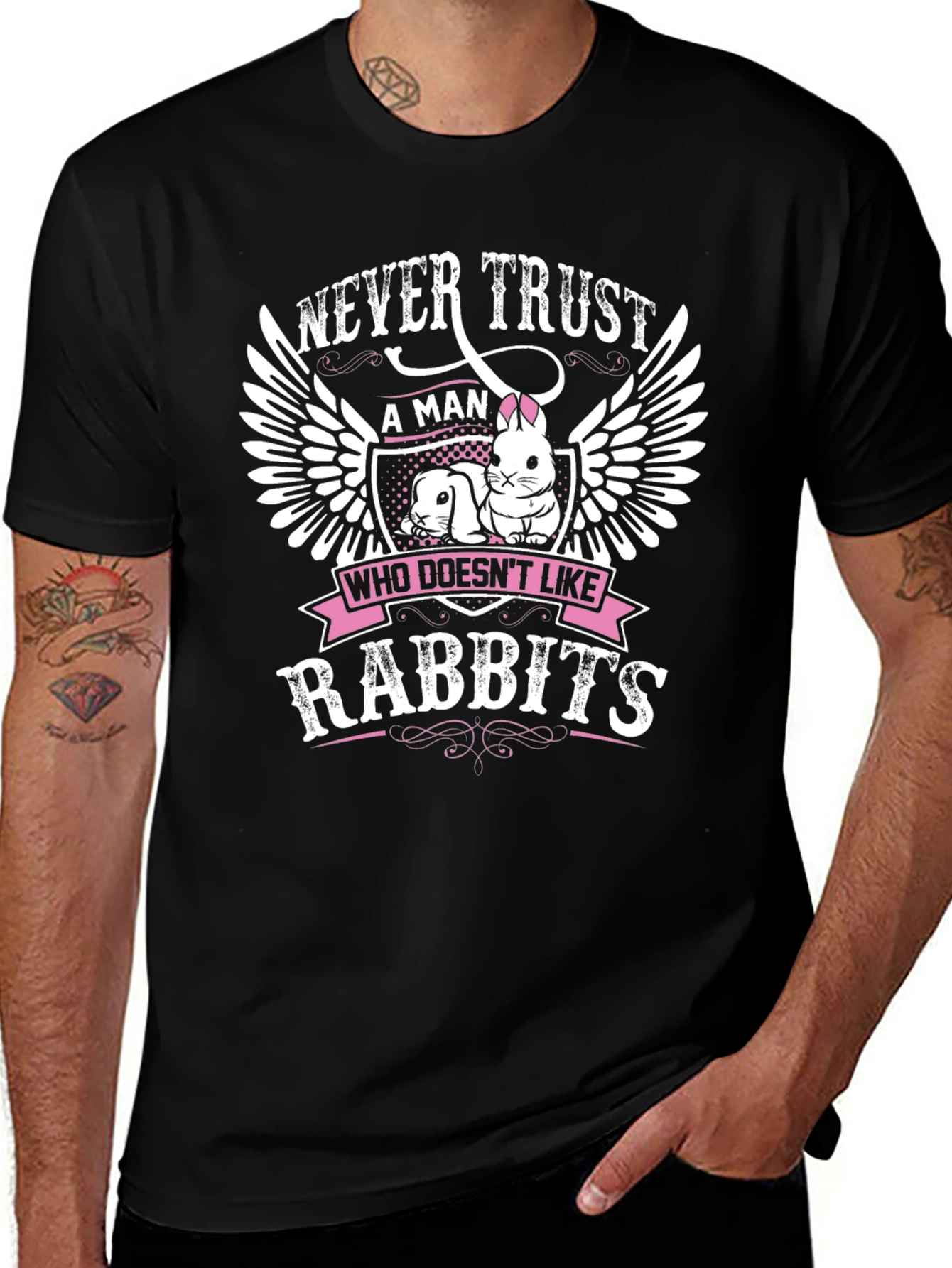 Never Trust a Man Who Doesnt Like Rabbits T-Shirt