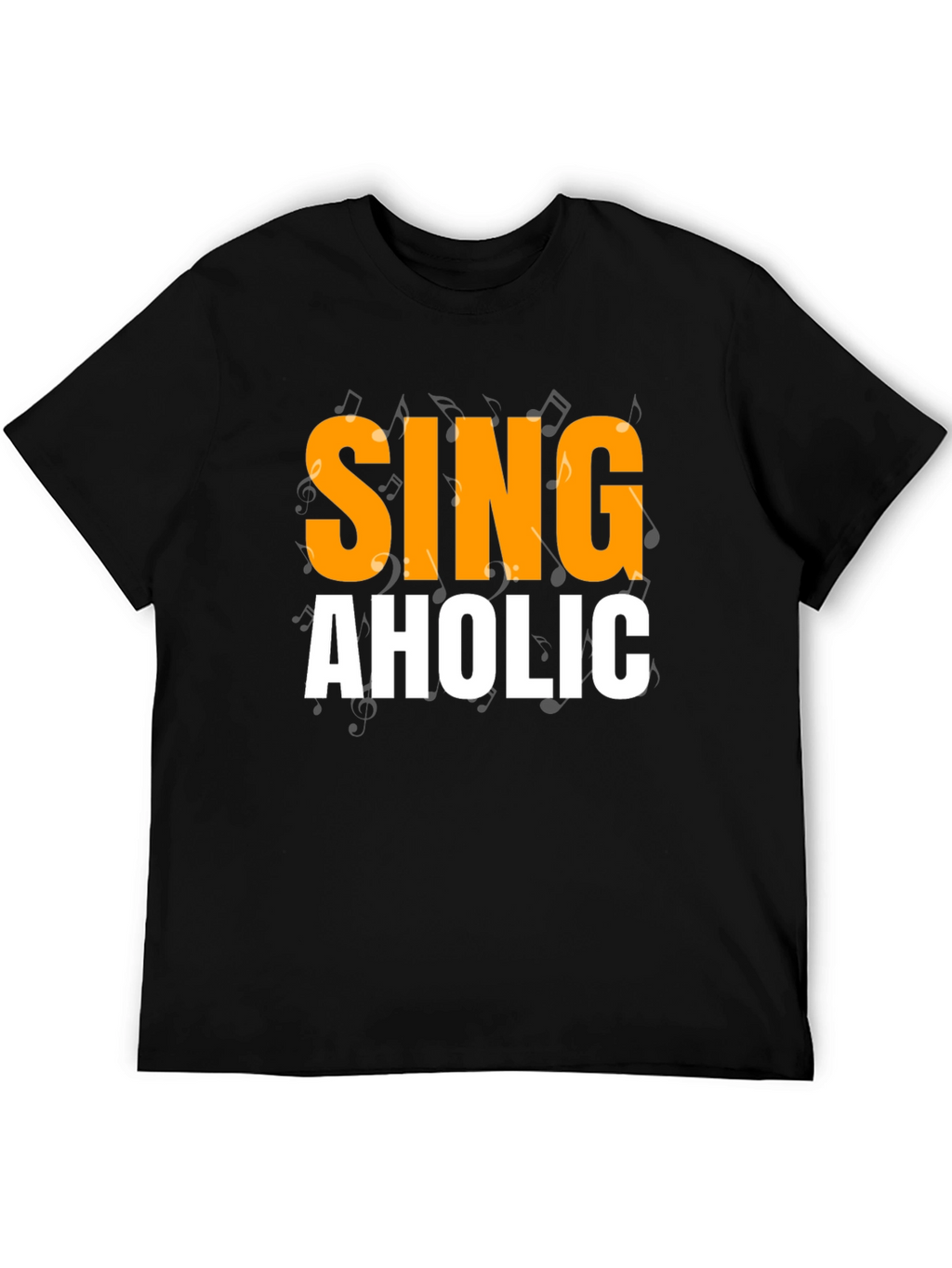 Singaholic Black T-Shirt - Music Lover Gift