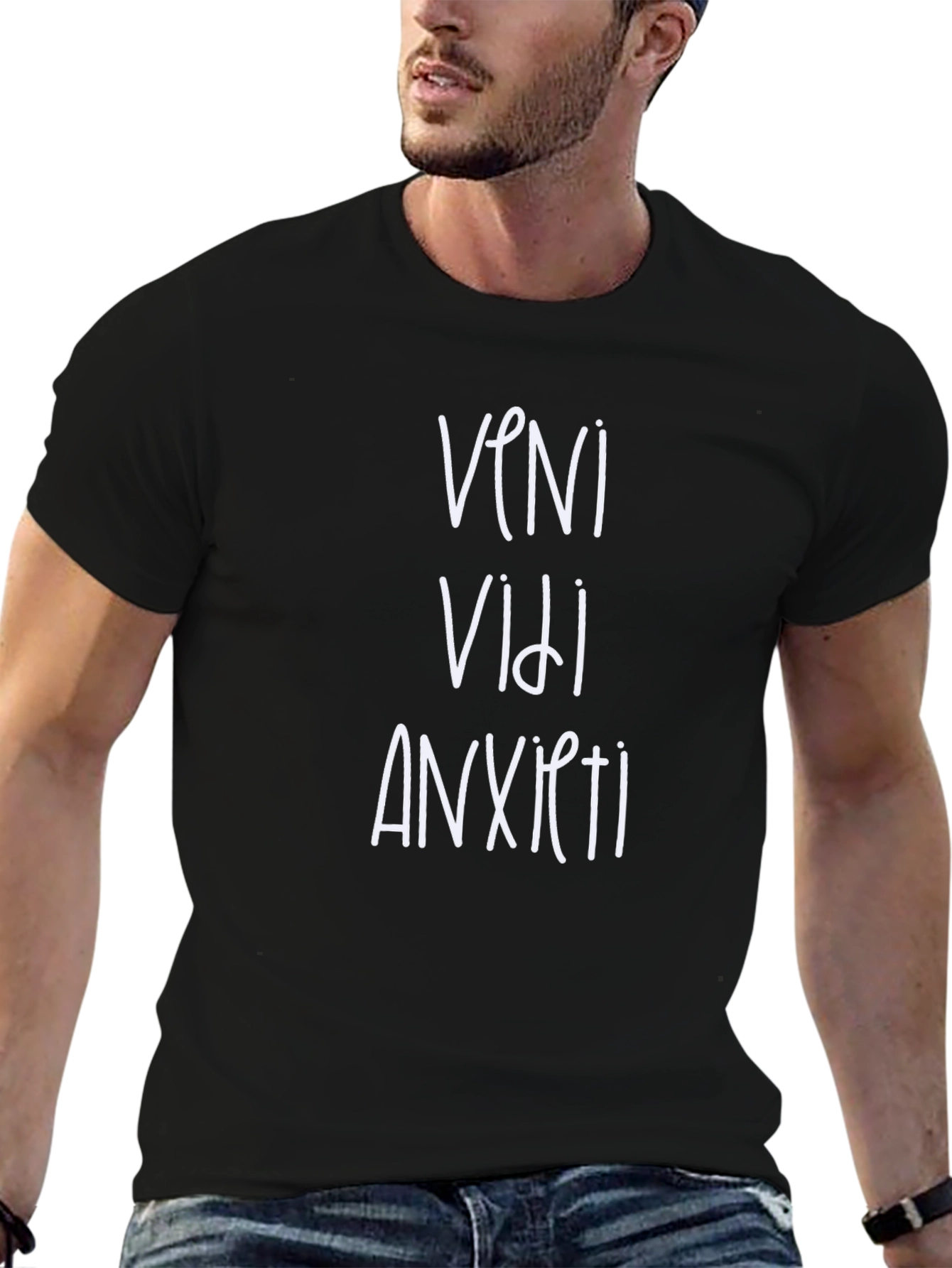 Veni Vidi Anxiety T-Shirt - Funny Graphic Tee