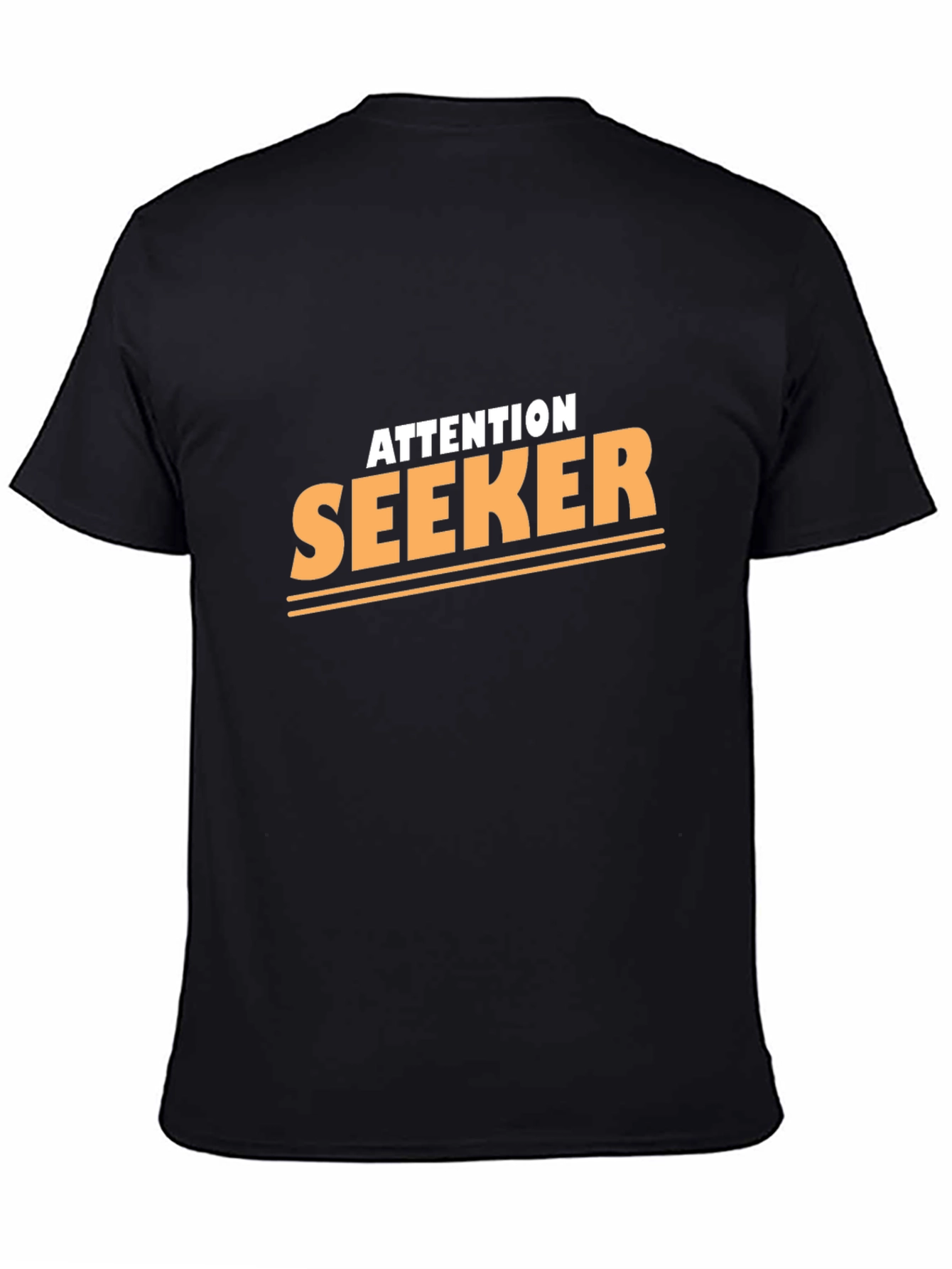 Attention Seeker Graphic Tee - Black Short Sleeve T-Shirt