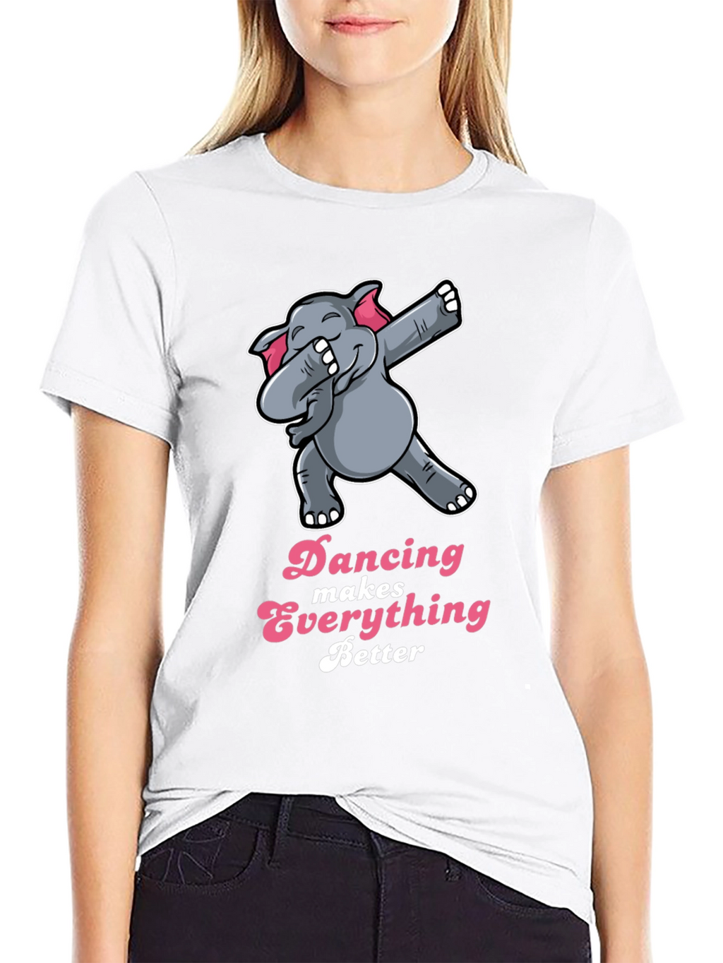 Dancing Elephant T-Shirt - Makes Everything Better