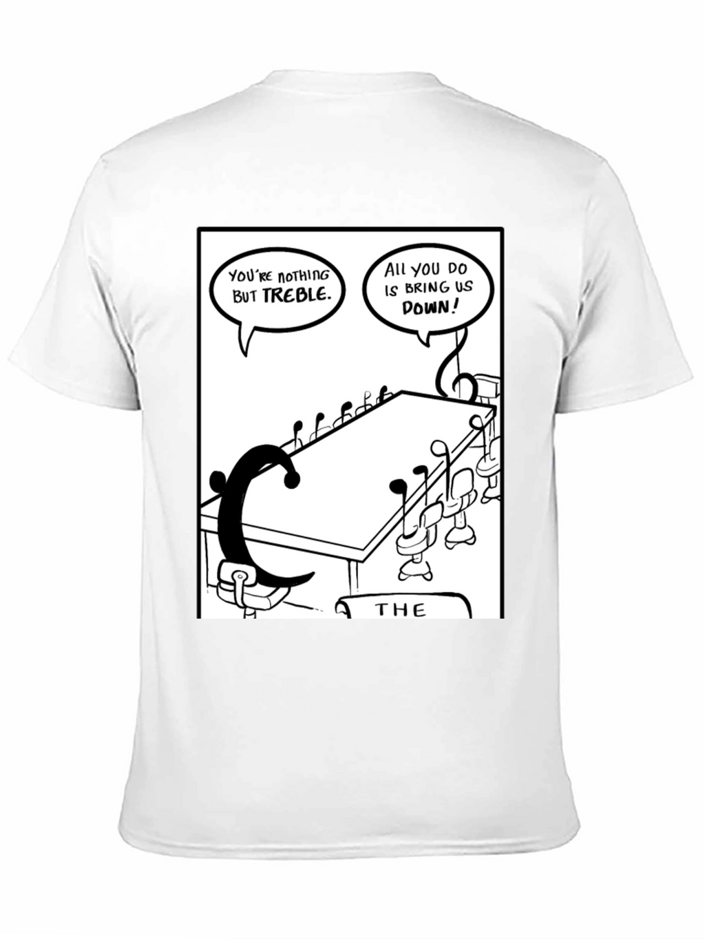 Funny Music Pun T-Shirt - Treble Clef Joke Tee