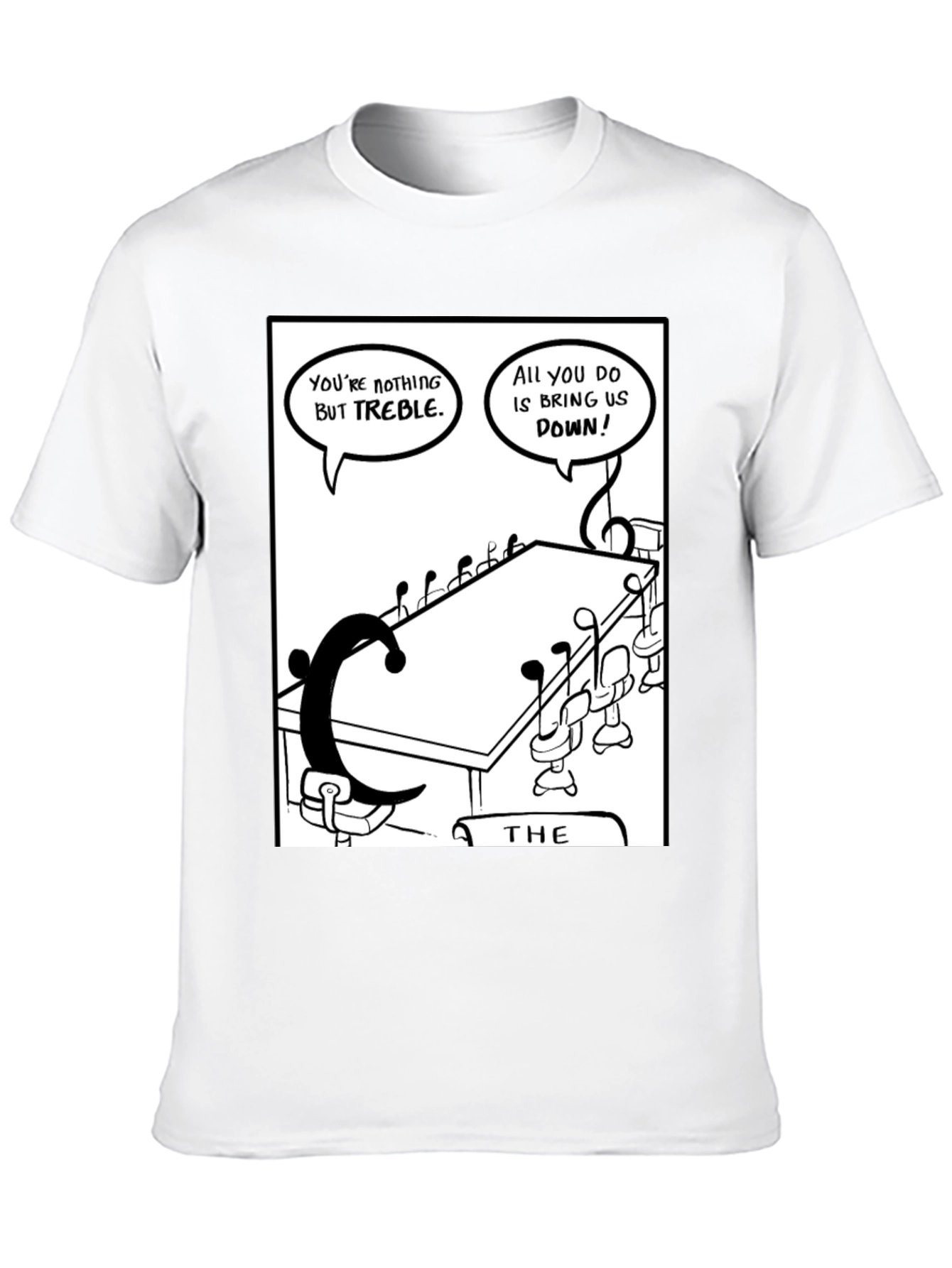Funny Music Pun T-Shirt - Treble Clef Joke Tee