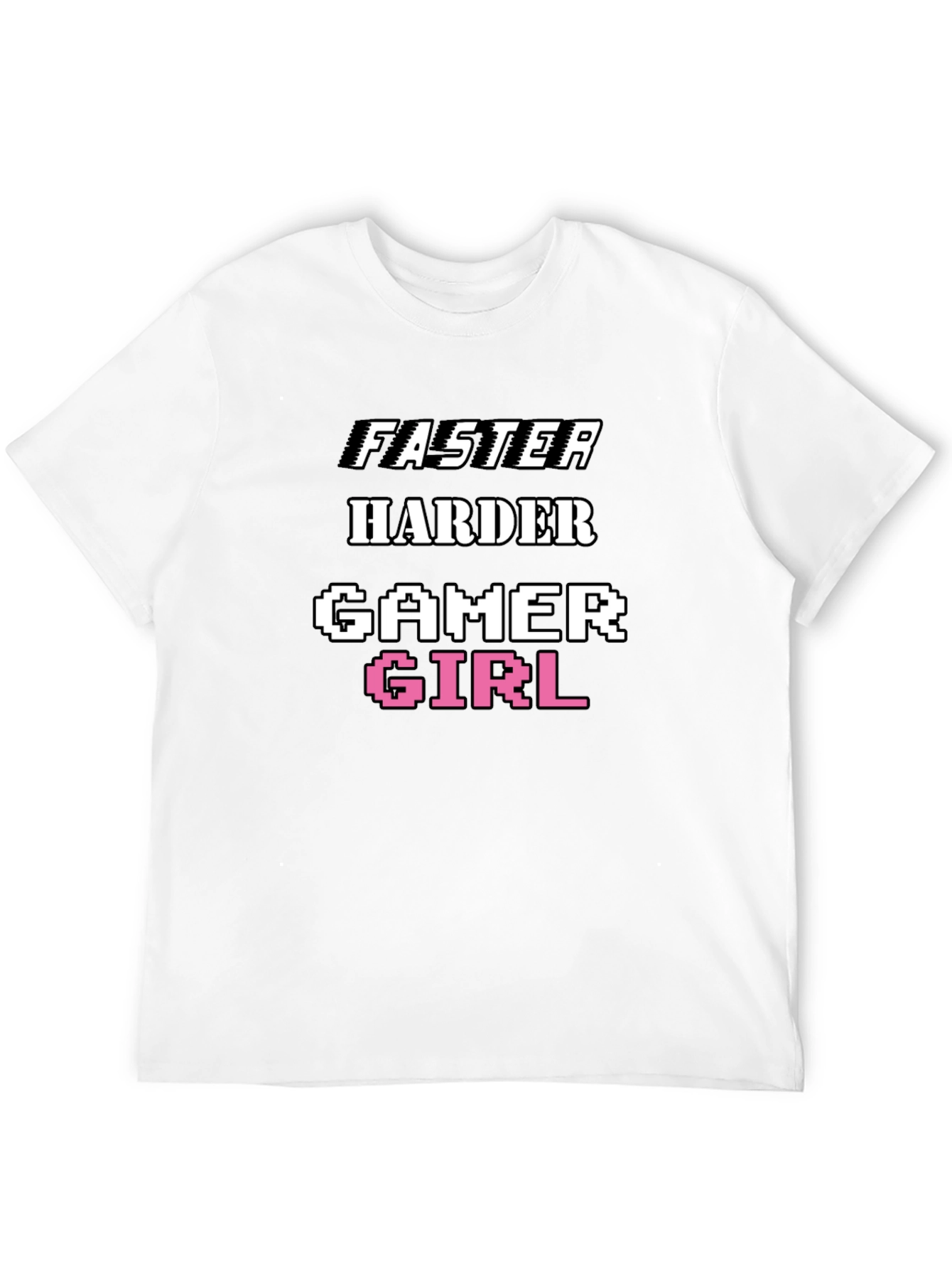 Faster Harder Gamer Girl Tee - Black Cotton T-Shirt