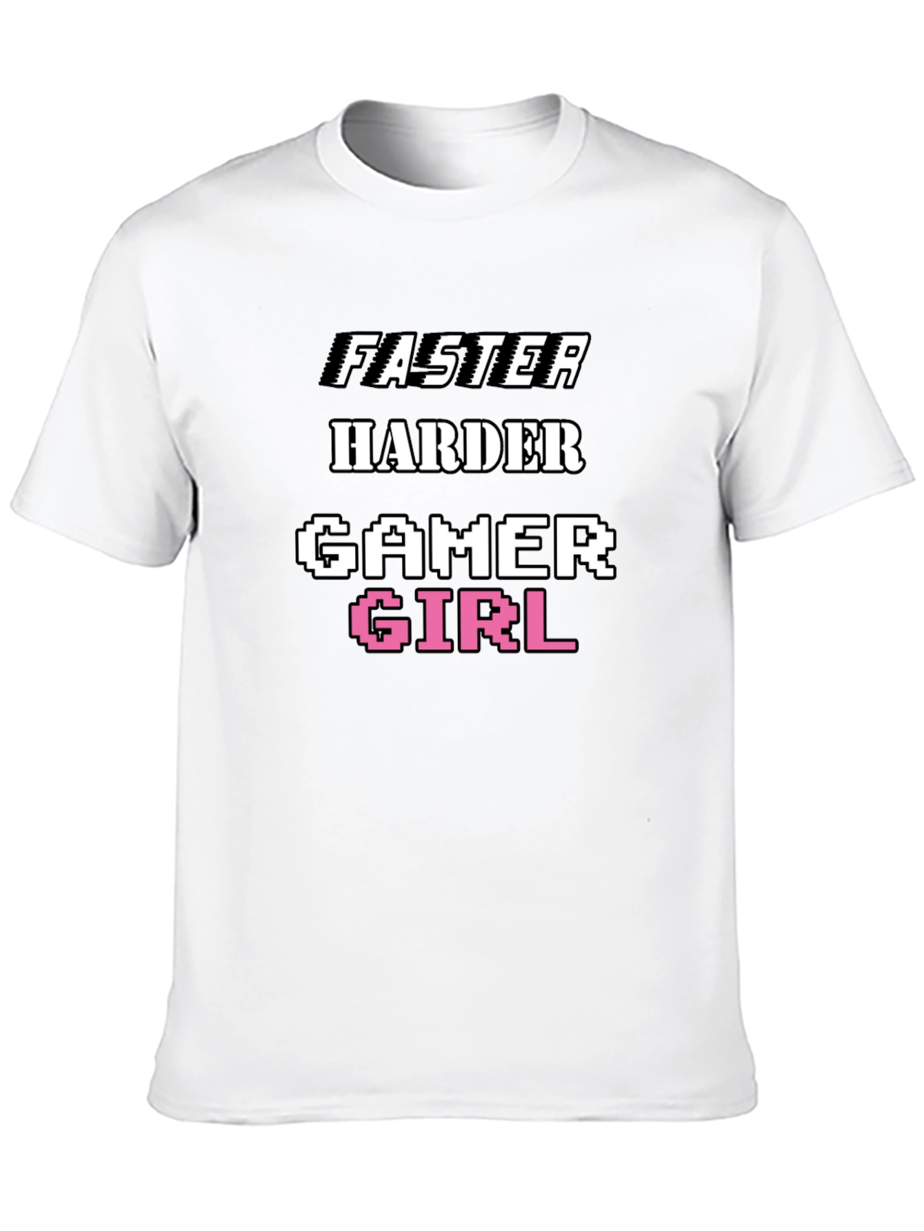 Faster Harder Gamer Girl Tee - Black Cotton T-Shirt