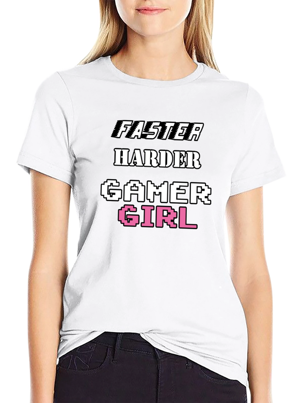 Faster Harder Gamer Girl Tee - Black Cotton T-Shirt