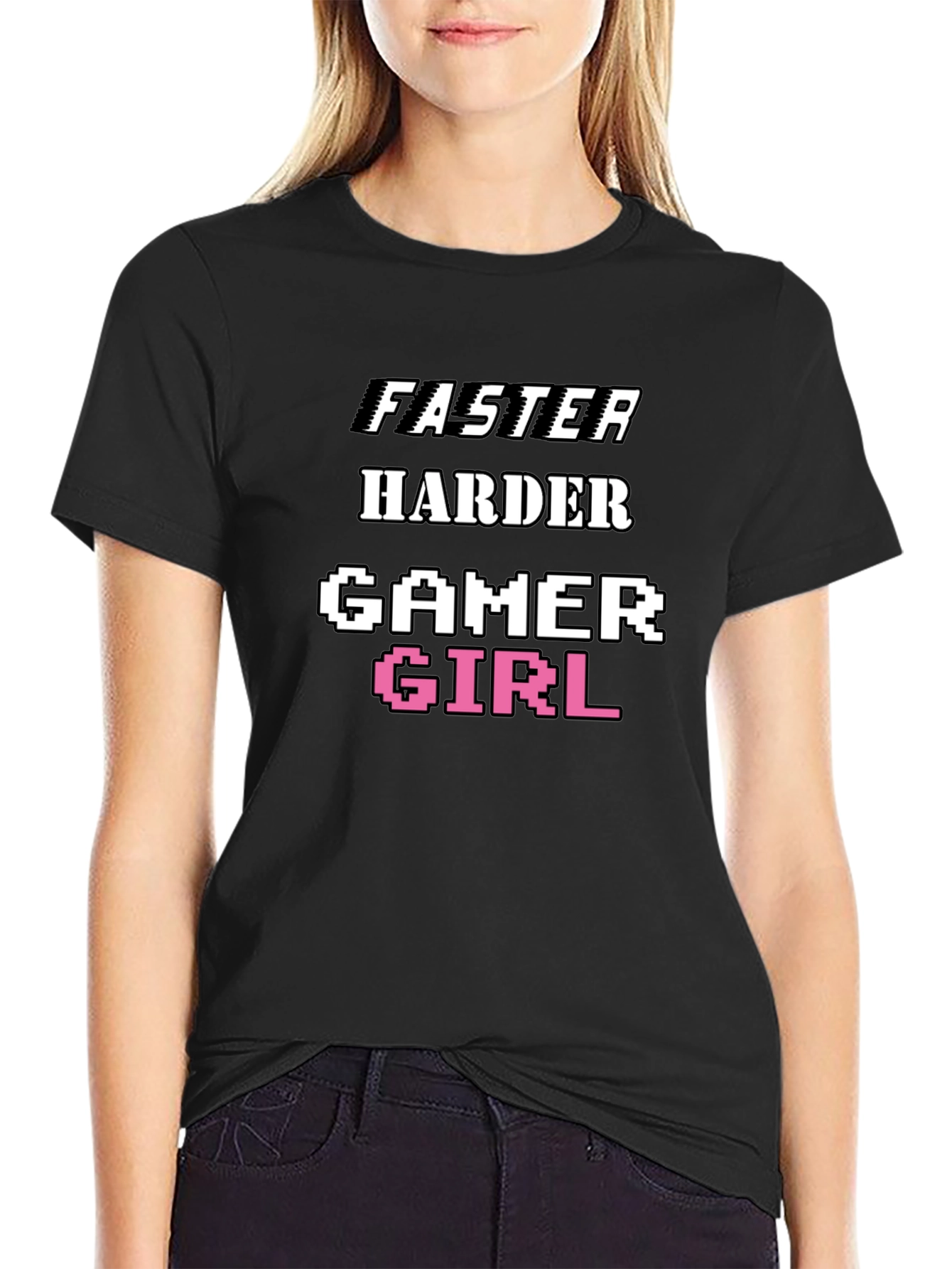 Faster Harder Gamer Girl Tee - Black Cotton T-Shirt
