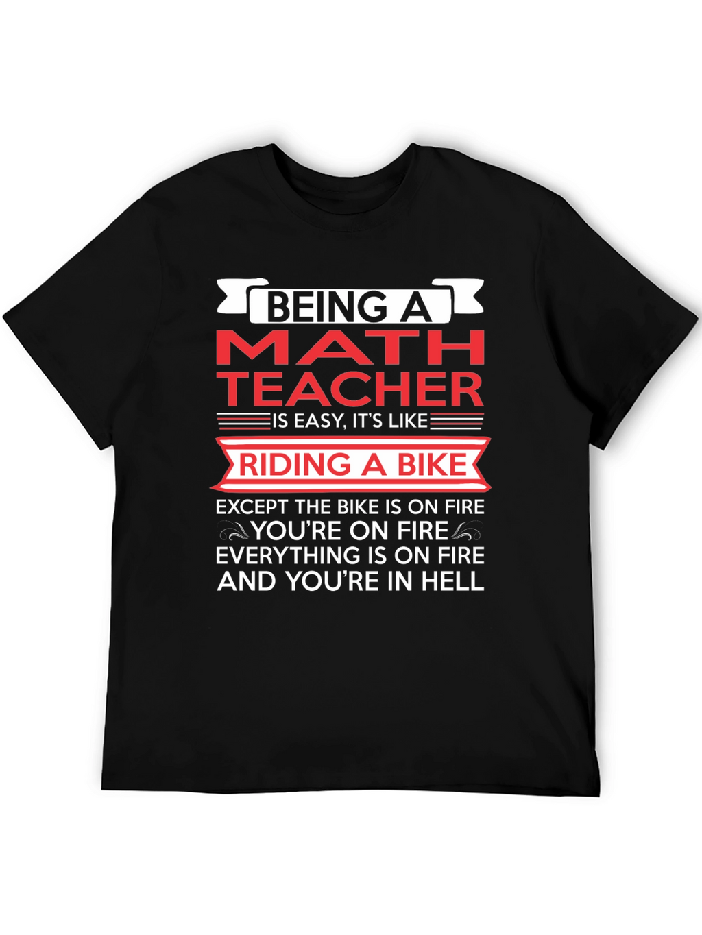 Funny Math Teacher Riding a Bike T-Shirt