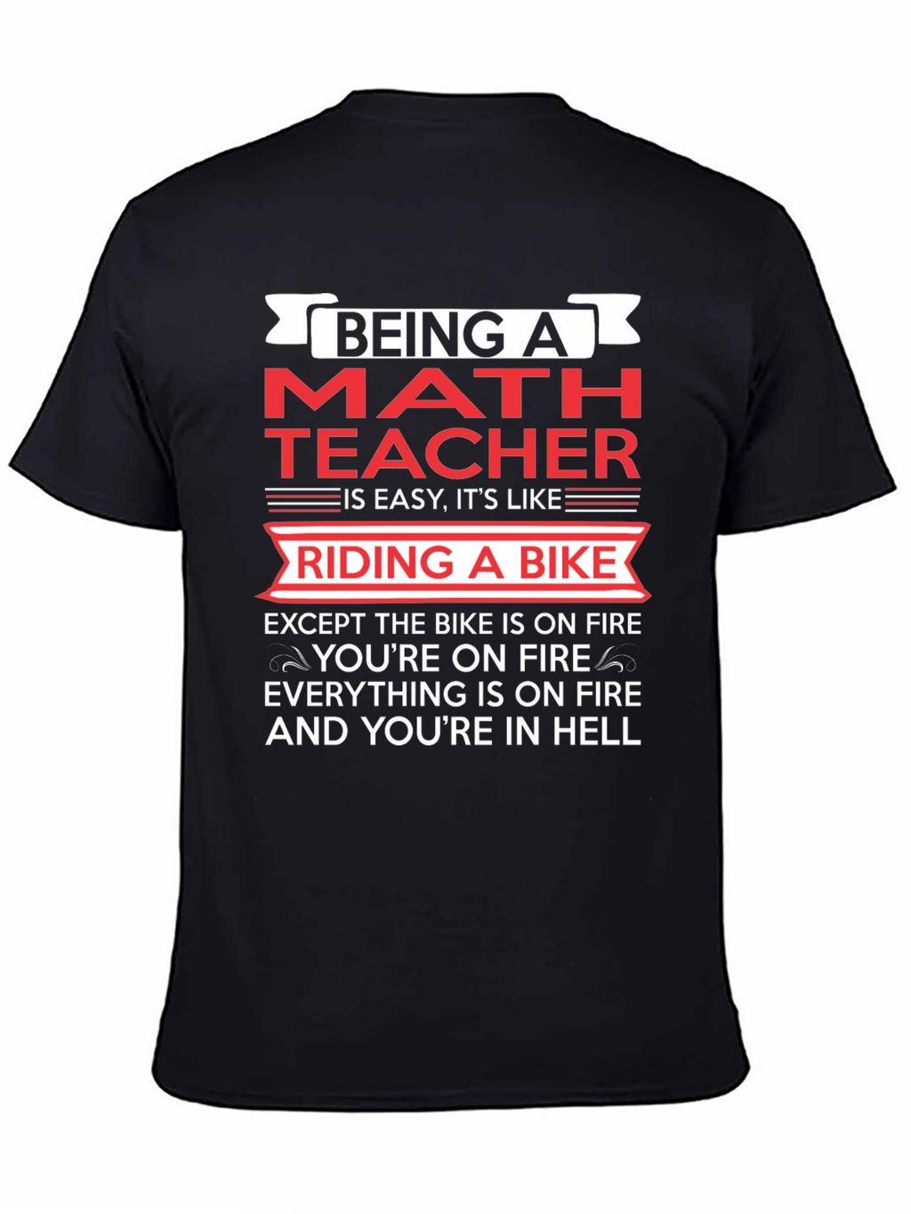 Funny Math Teacher Riding a Bike T-Shirt