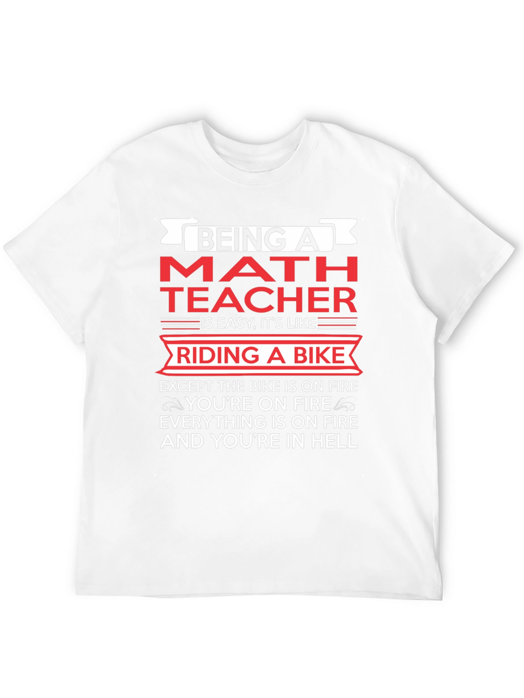 Funny Math Teacher Riding a Bike T-Shirt