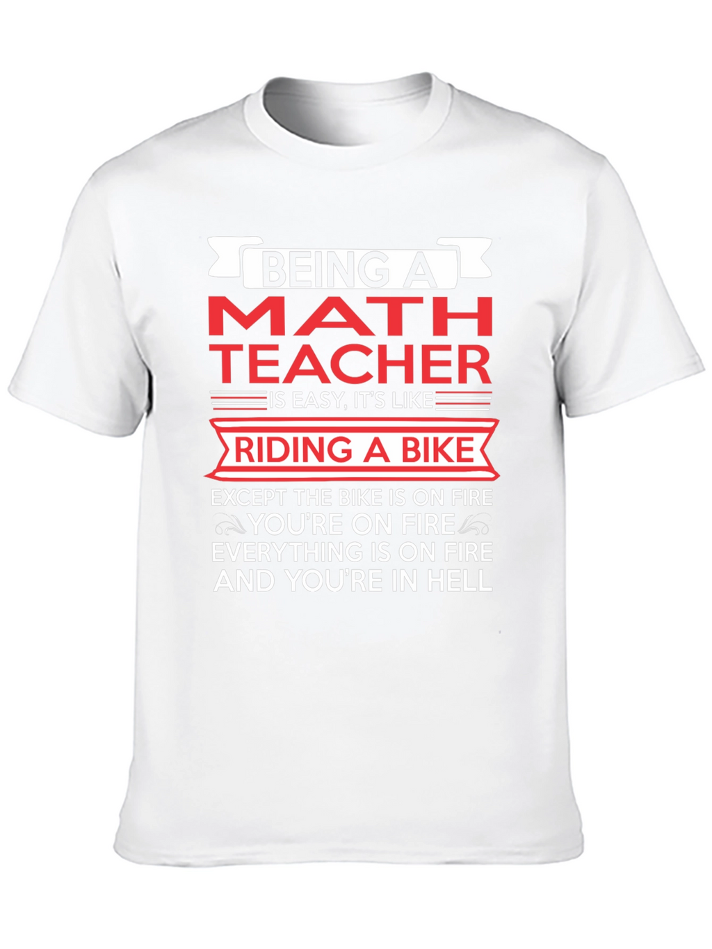 Funny Math Teacher Riding a Bike T-Shirt