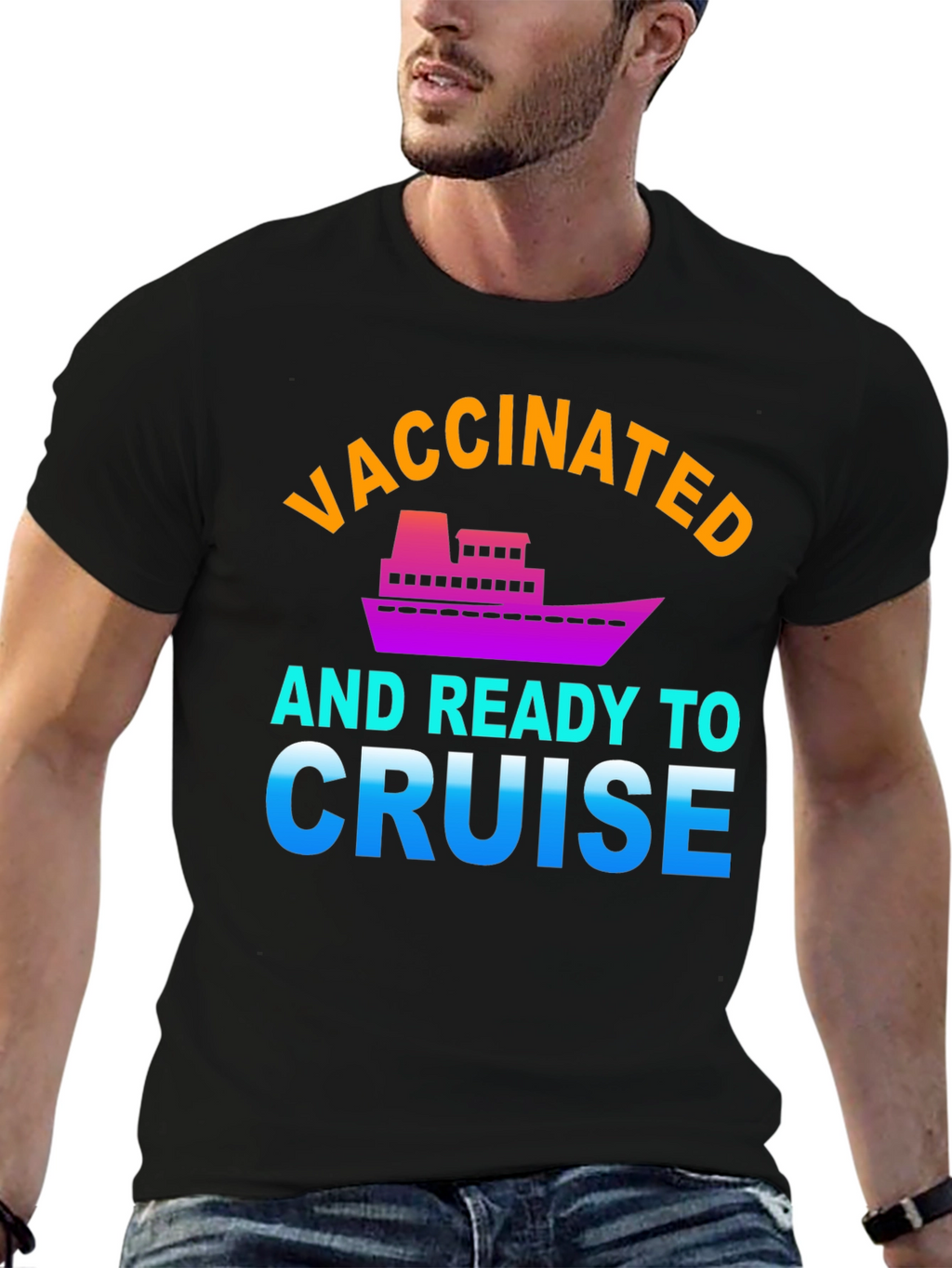 Vaccinated and Ready to Cruise Graphic Tee