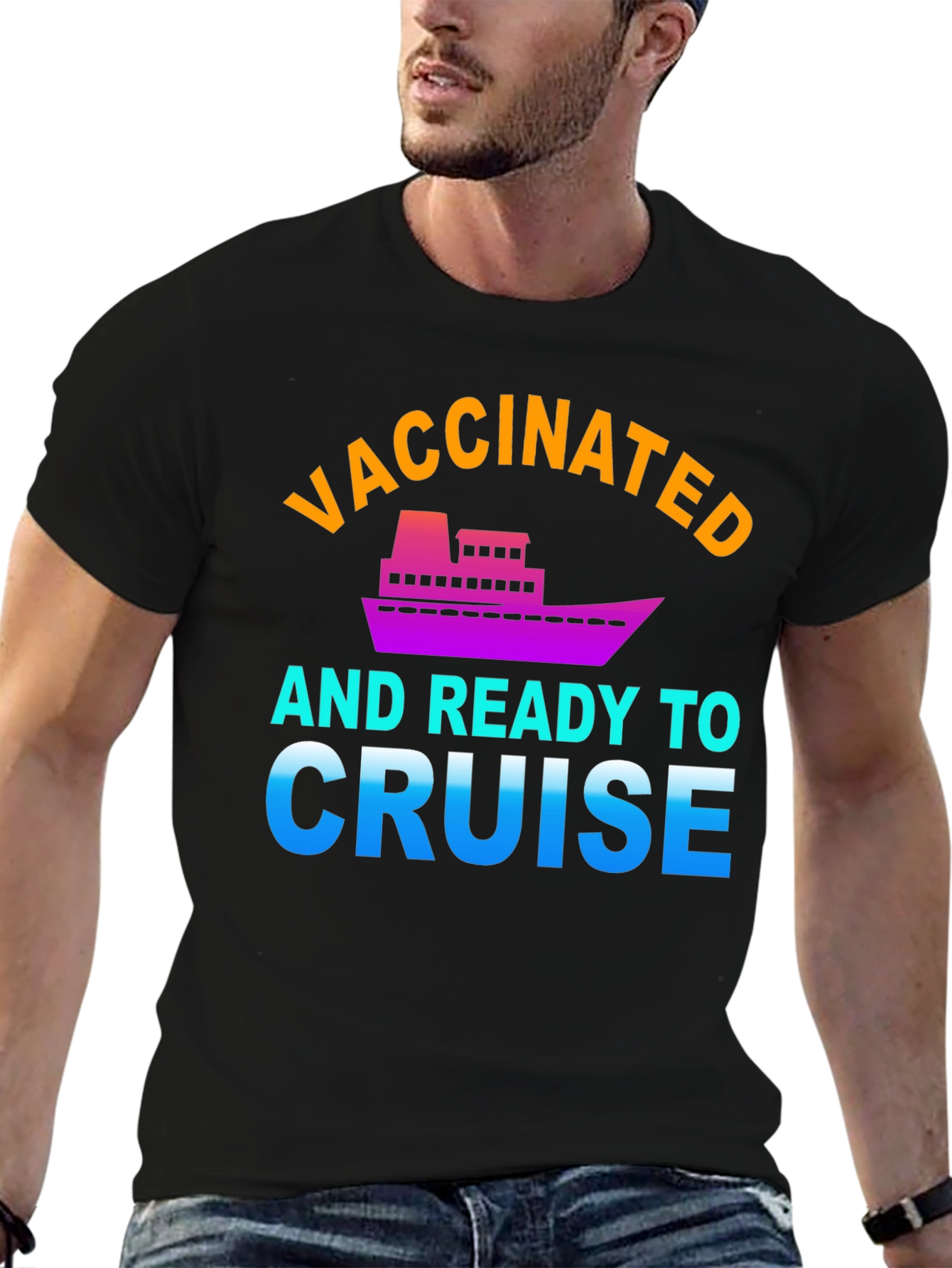 Vaccinated and Ready to Cruise Graphic Tee
