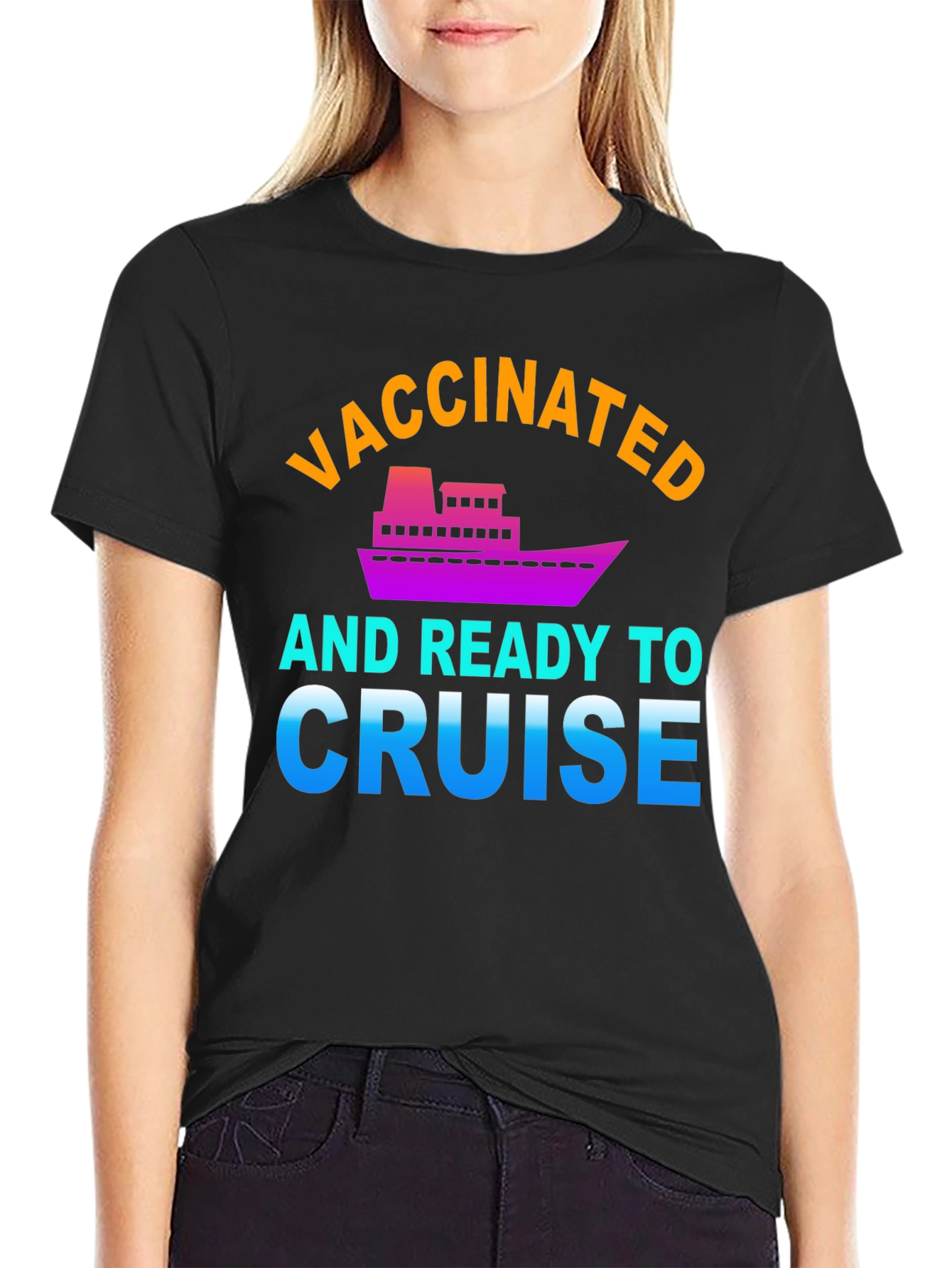 Vaccinated and Ready to Cruise Graphic Tee