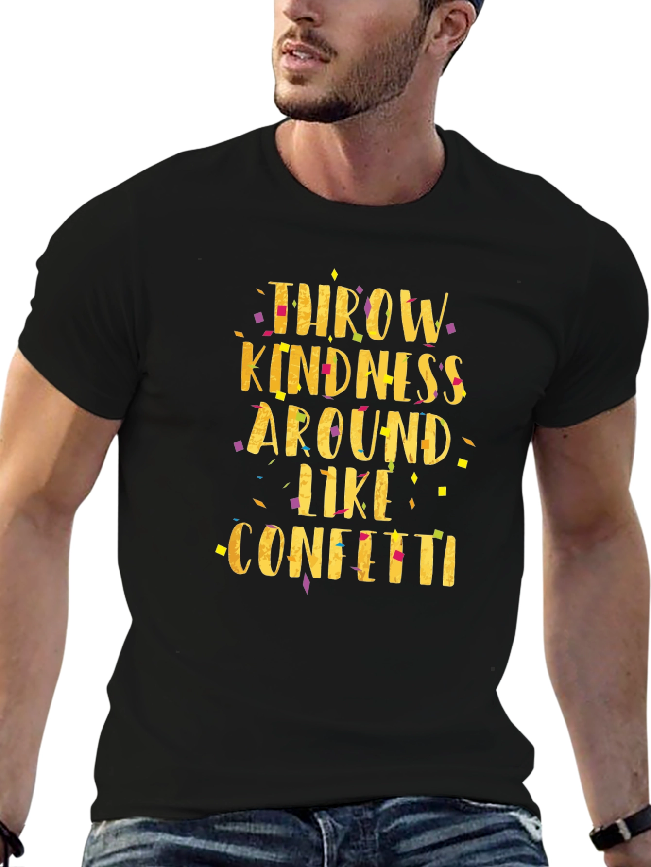 Throw Kindness Like Confetti Black T-Shirt