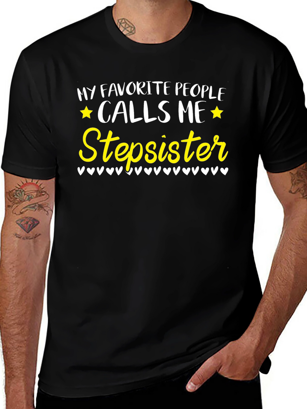 Favorite People Calls Me Stepsister T-Shirt