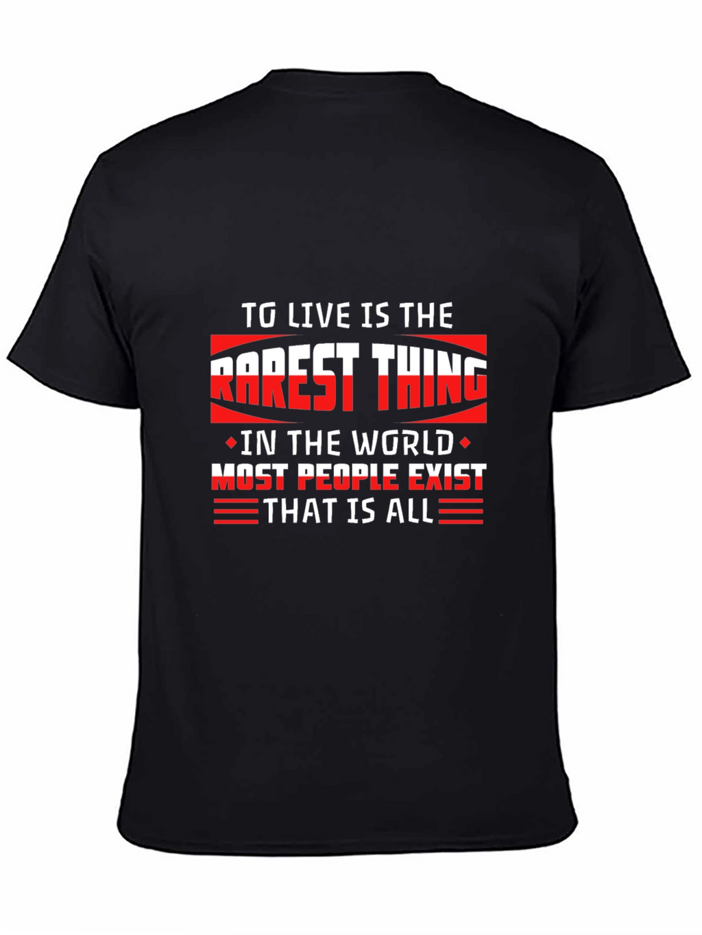 Motivational Quote Black T-Shirt