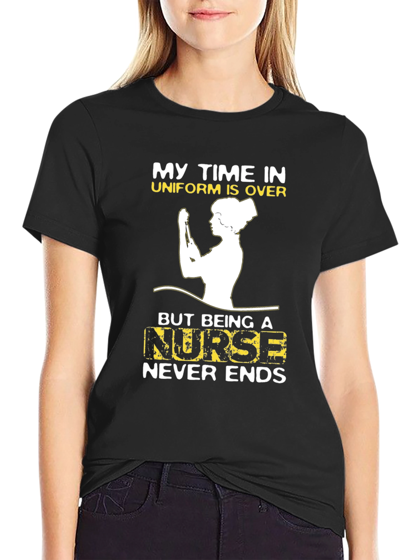Retired Nurse T-Shirt - My Time In Uniform Is Over