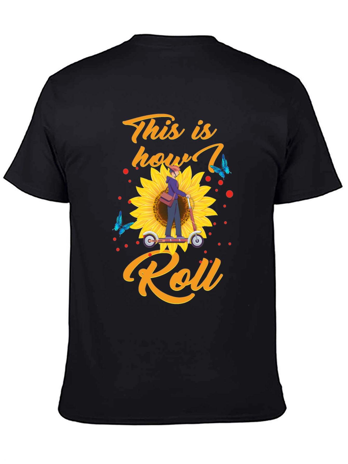 This is How I Roll T-Shirt: Sunflower Scooter Design