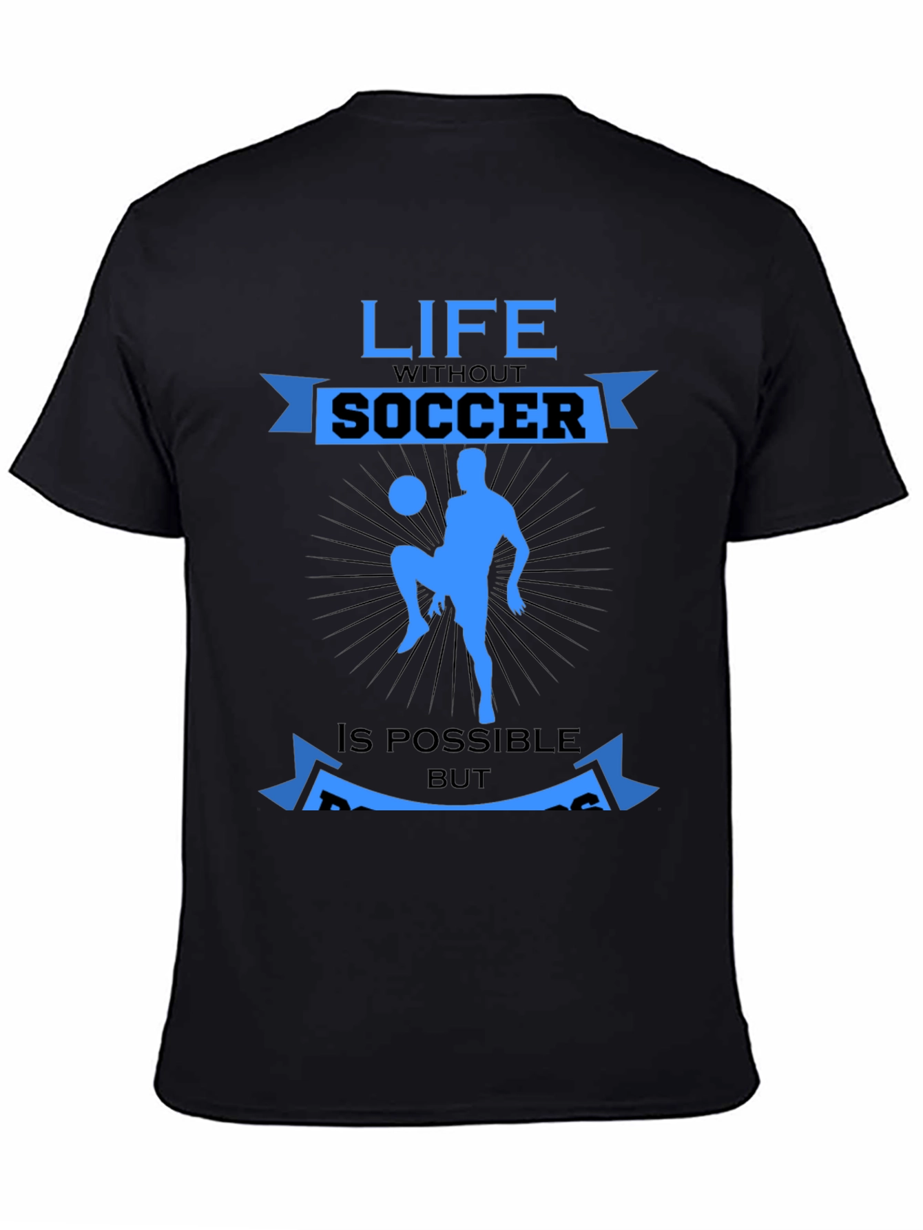 Life Without Soccer T-Shirt