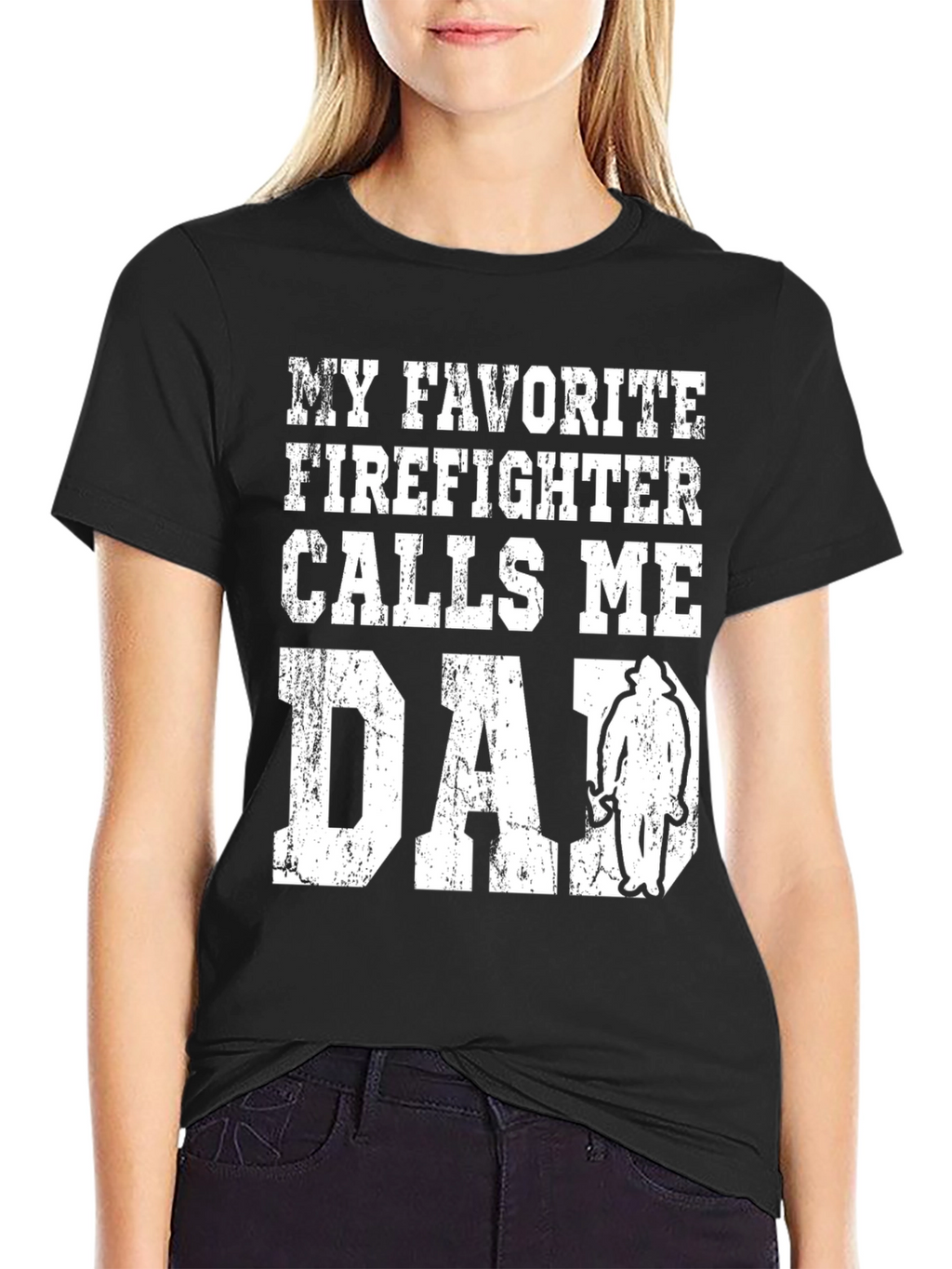 My Favorite Firefighter Calls Me Dad Graphic Tee