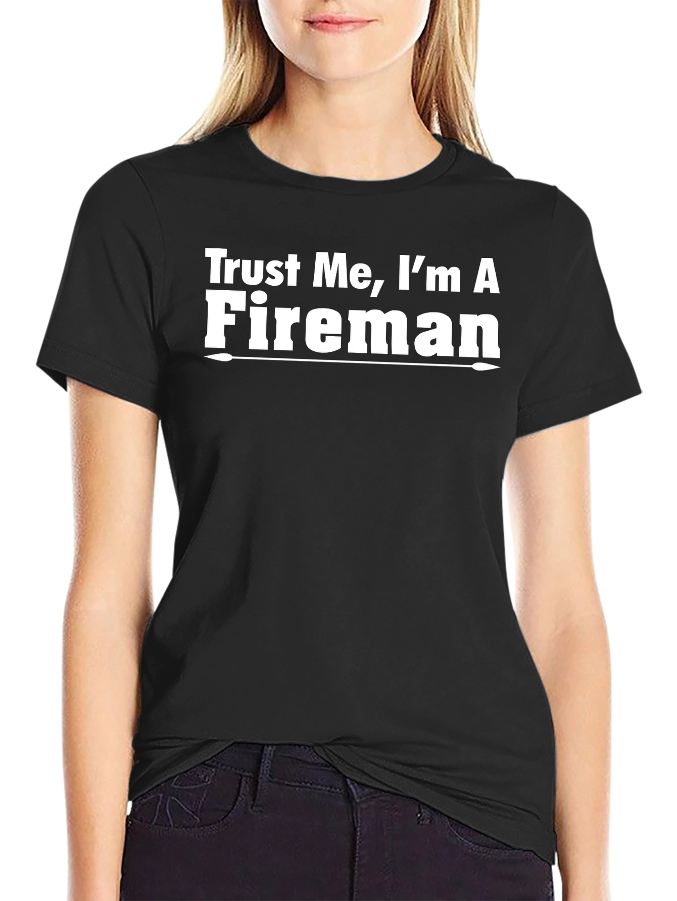 Trust Me Im A Fireman T-Shirt - Funny Firefighter Tee