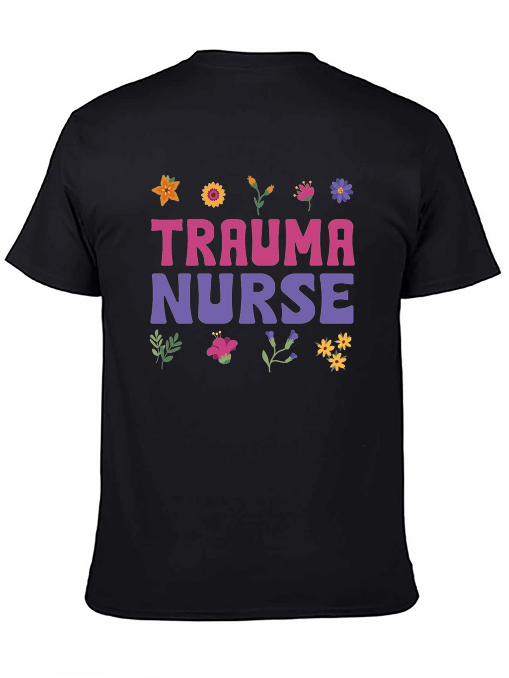 Trauma Nurse Floral Graphic Tee