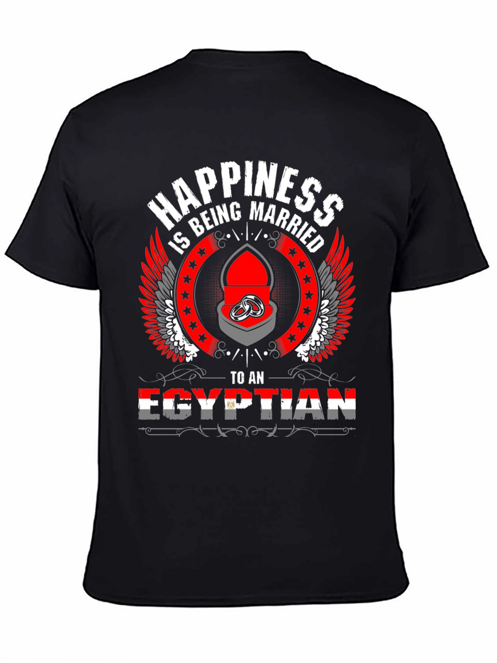 Happiness is Being Married to an Egyptian T-Shirt