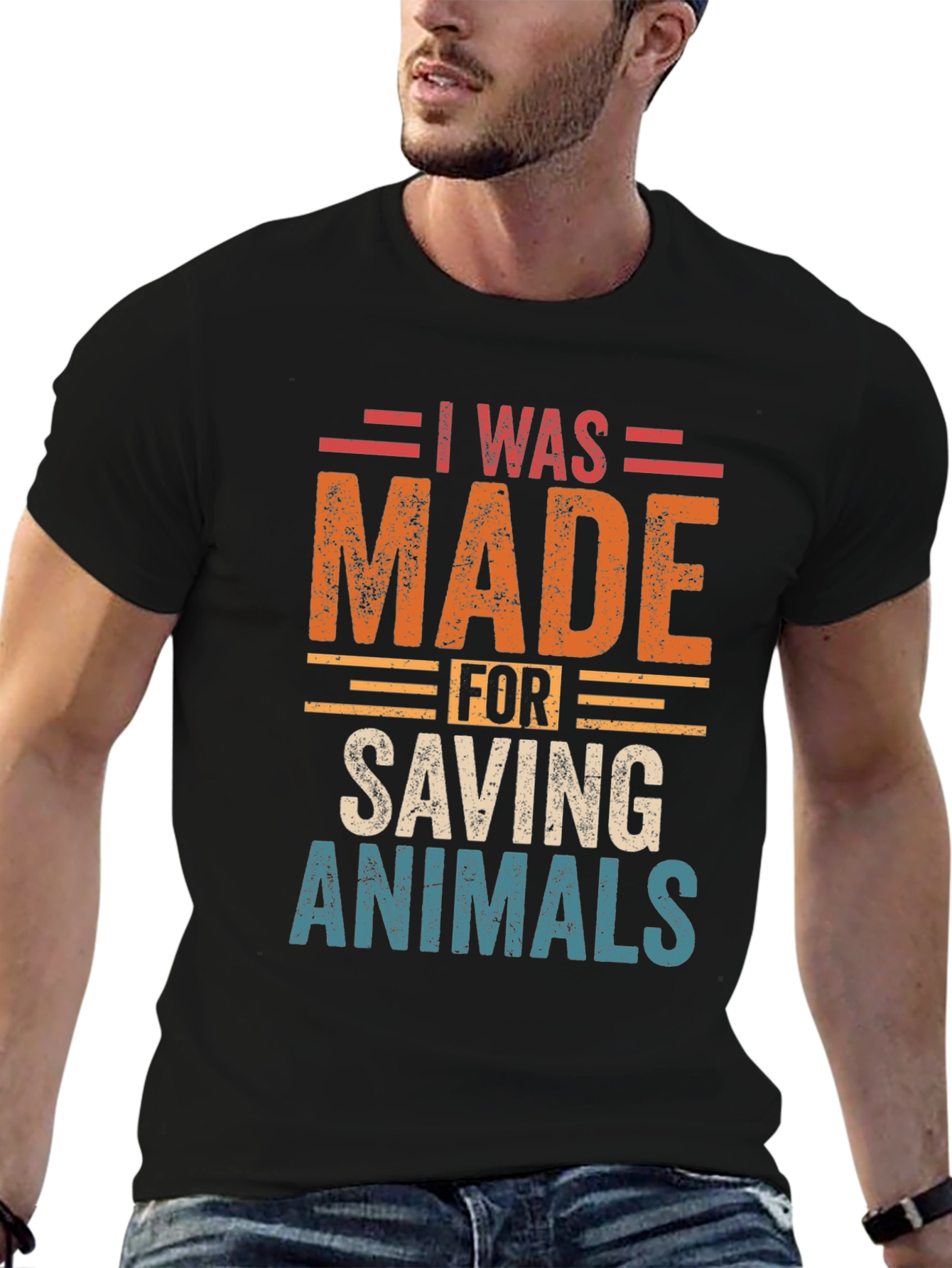 I Was Made For Saving Animals Graphic Tee
