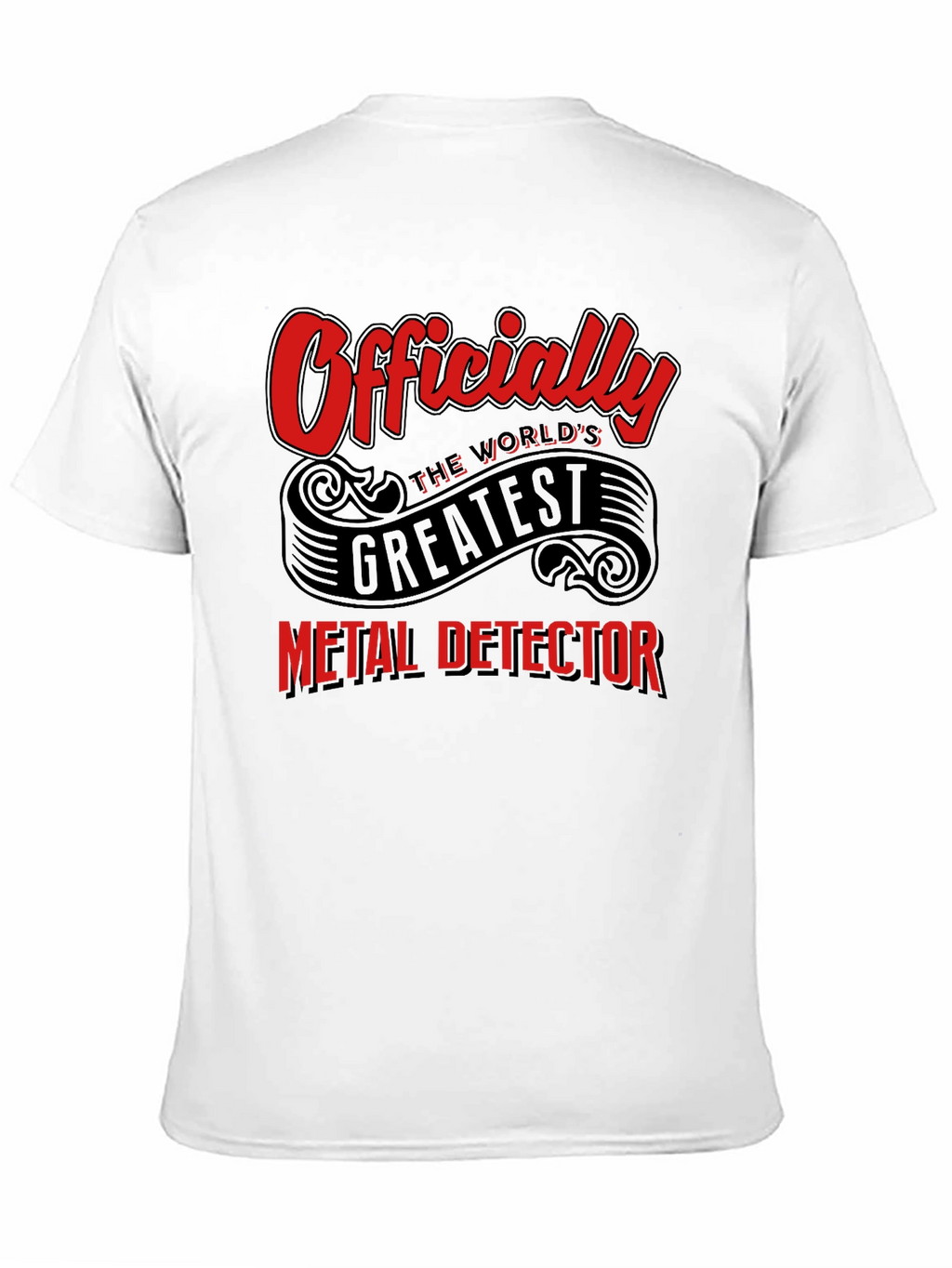 Worlds Greatest Metal Detector T-Shirt