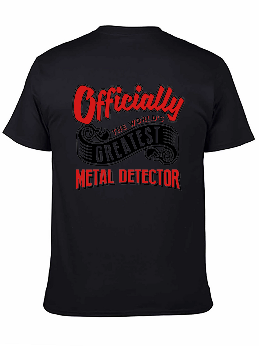 Worlds Greatest Metal Detector T-Shirt