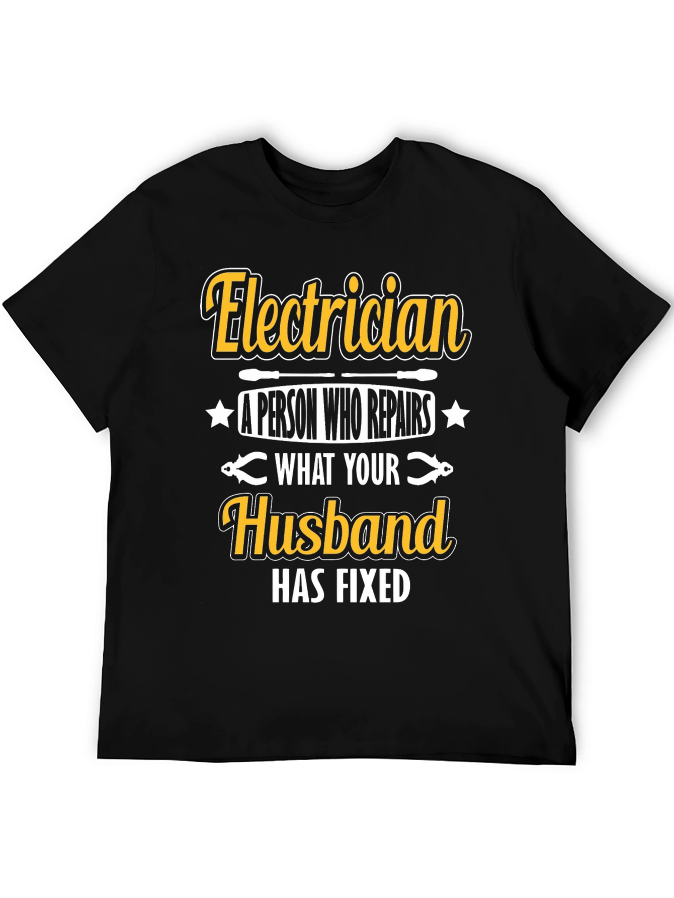Electrician Husband Funny T-Shirt