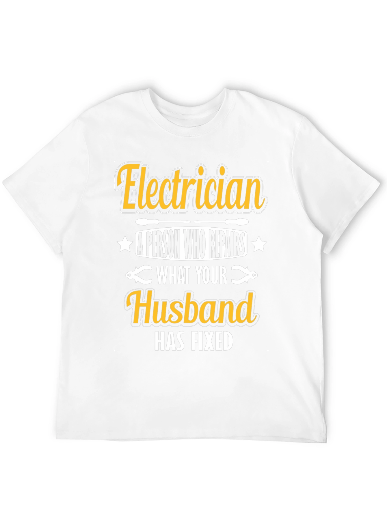 Electrician Husband Funny T-Shirt