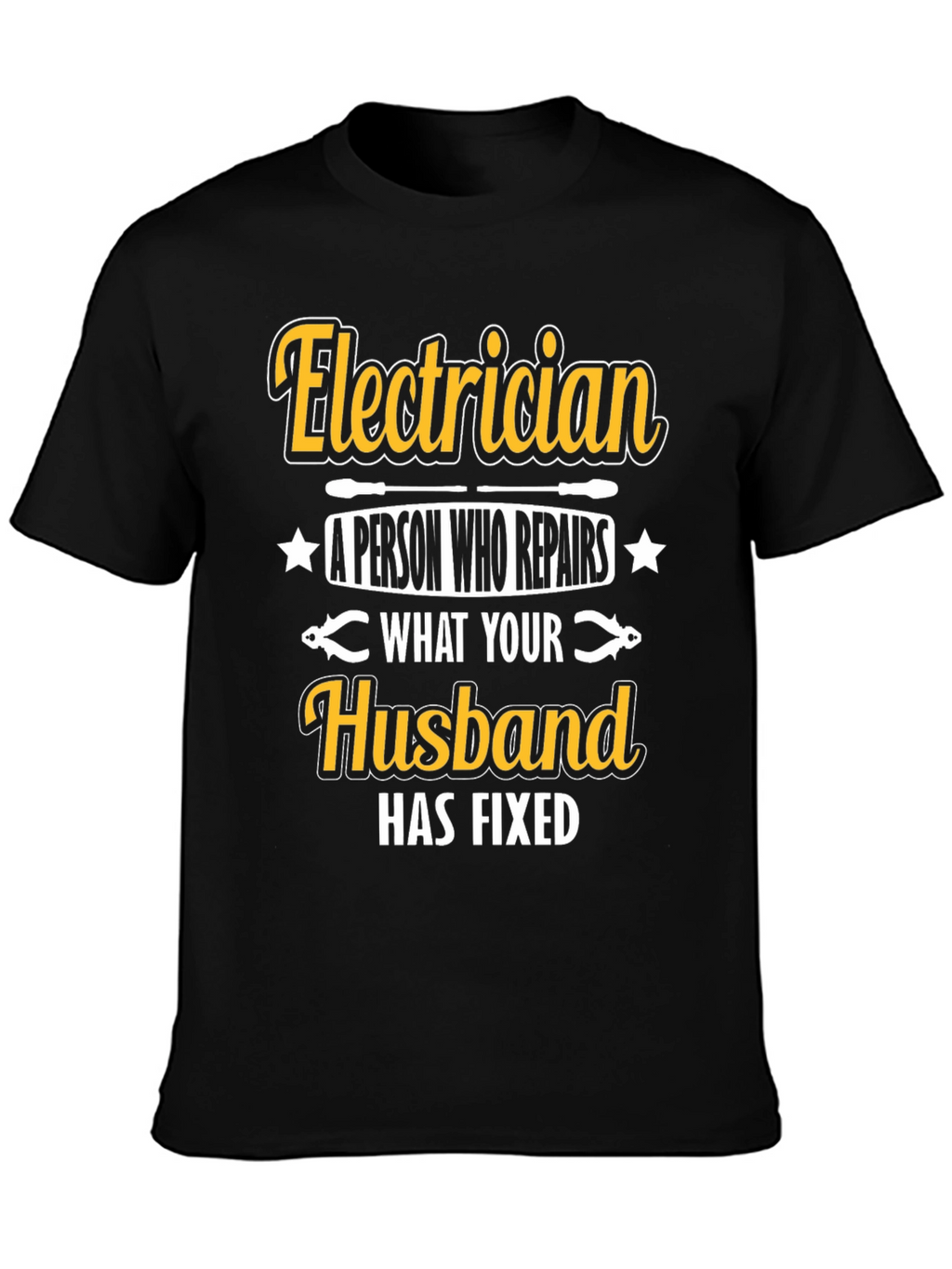 Electrician Husband Funny T-Shirt