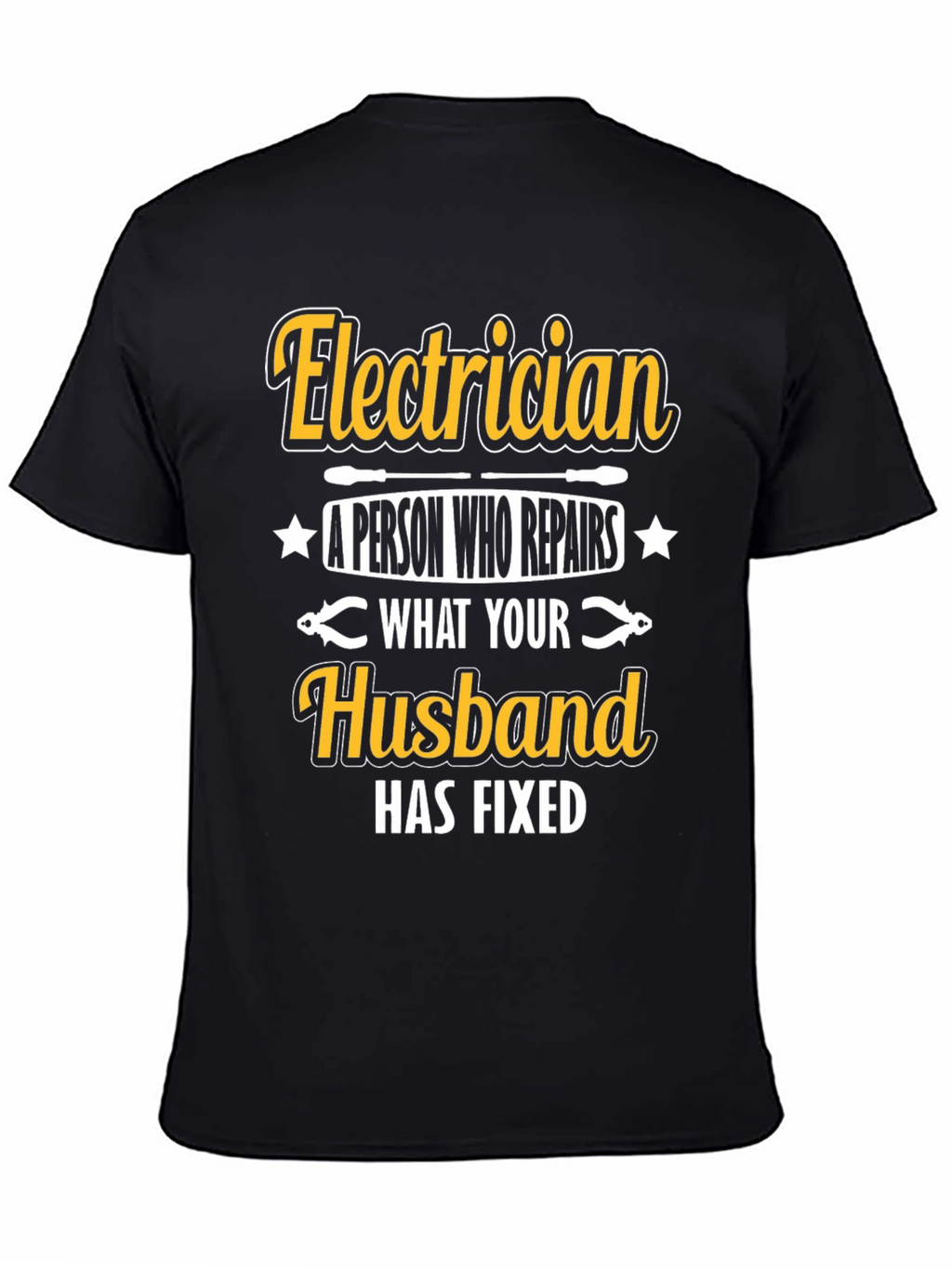 Electrician Husband Funny T-Shirt