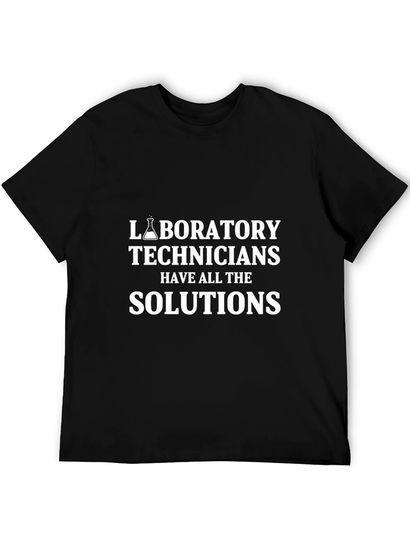 Laboratory Technician Solutions T-Shirt - Novelty Science Tee