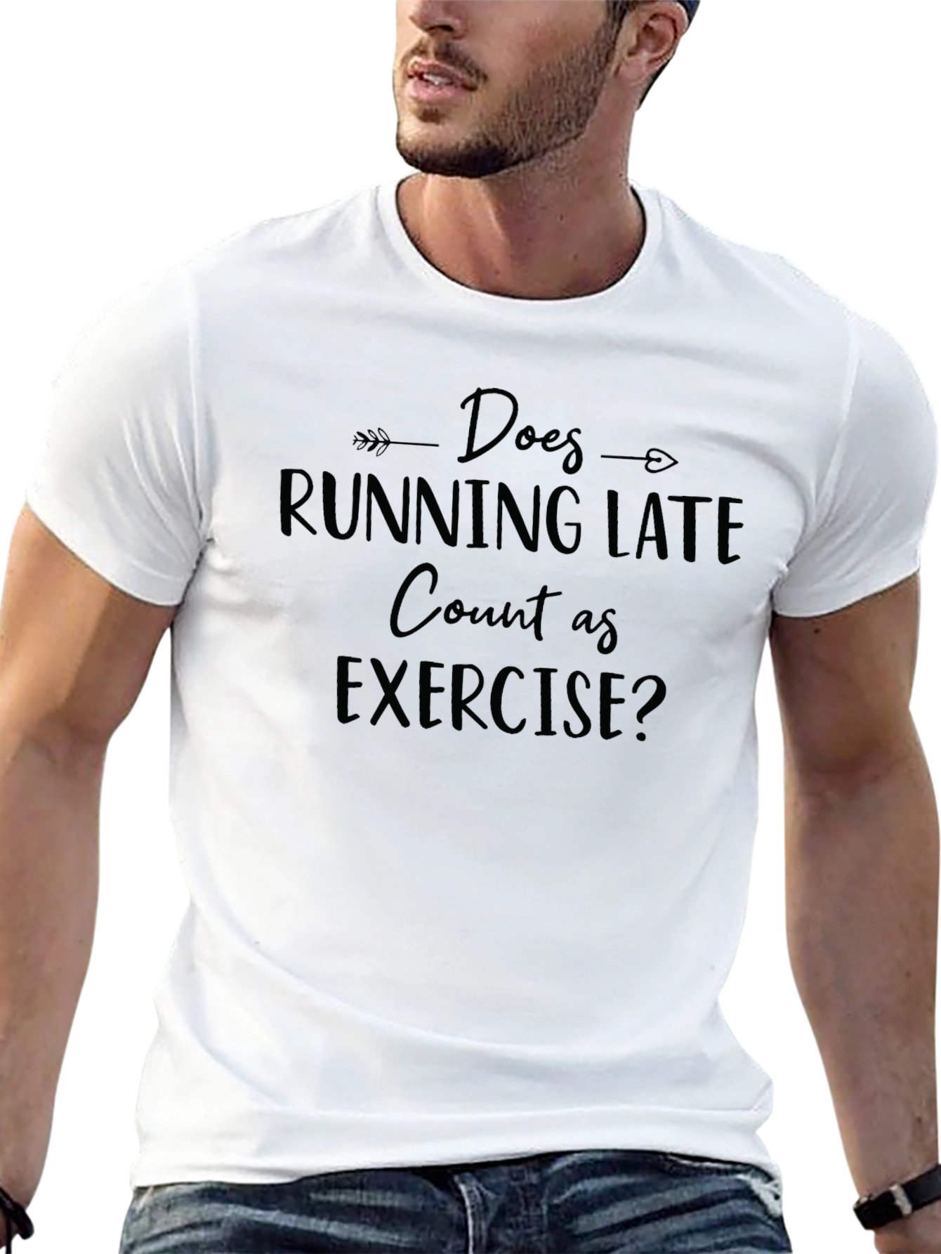 Does Running Late Count As Exercise? T-Shirt