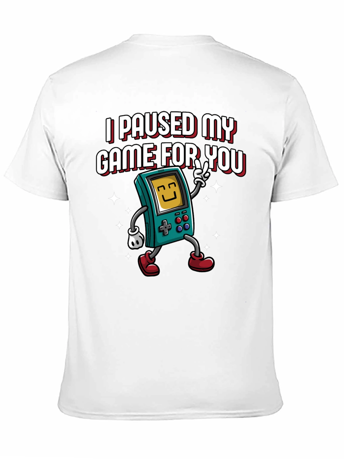 I Paused My Game For You Graphic Tee