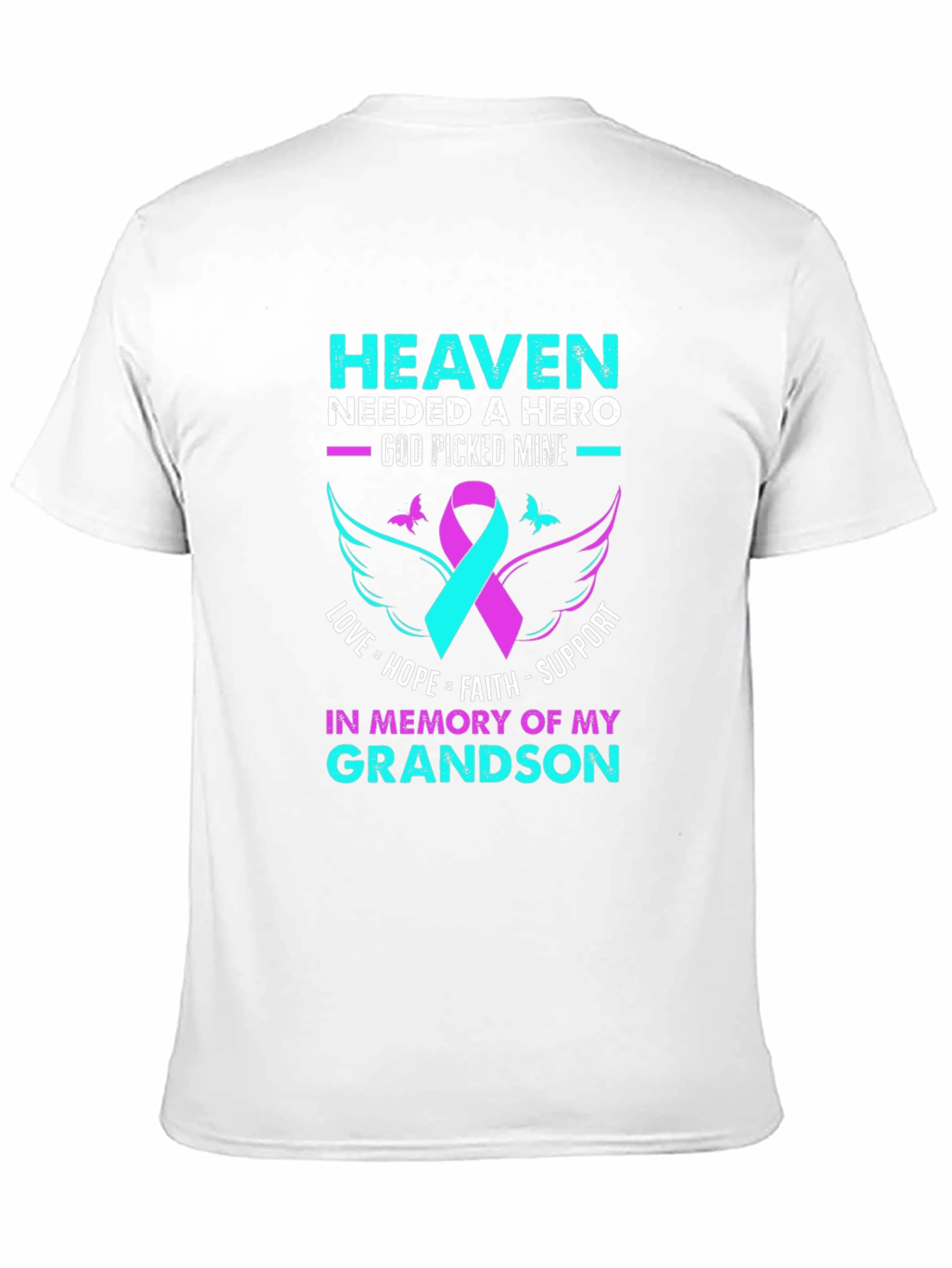 Heaven Needed A Hero Grandson Memorial T-Shirt
