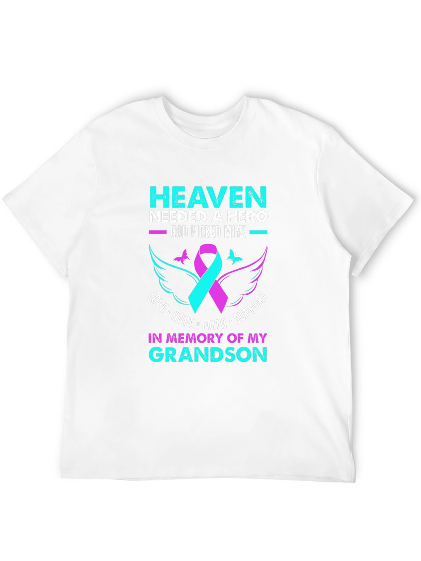 Heaven Needed A Hero Grandson Memorial T-Shirt