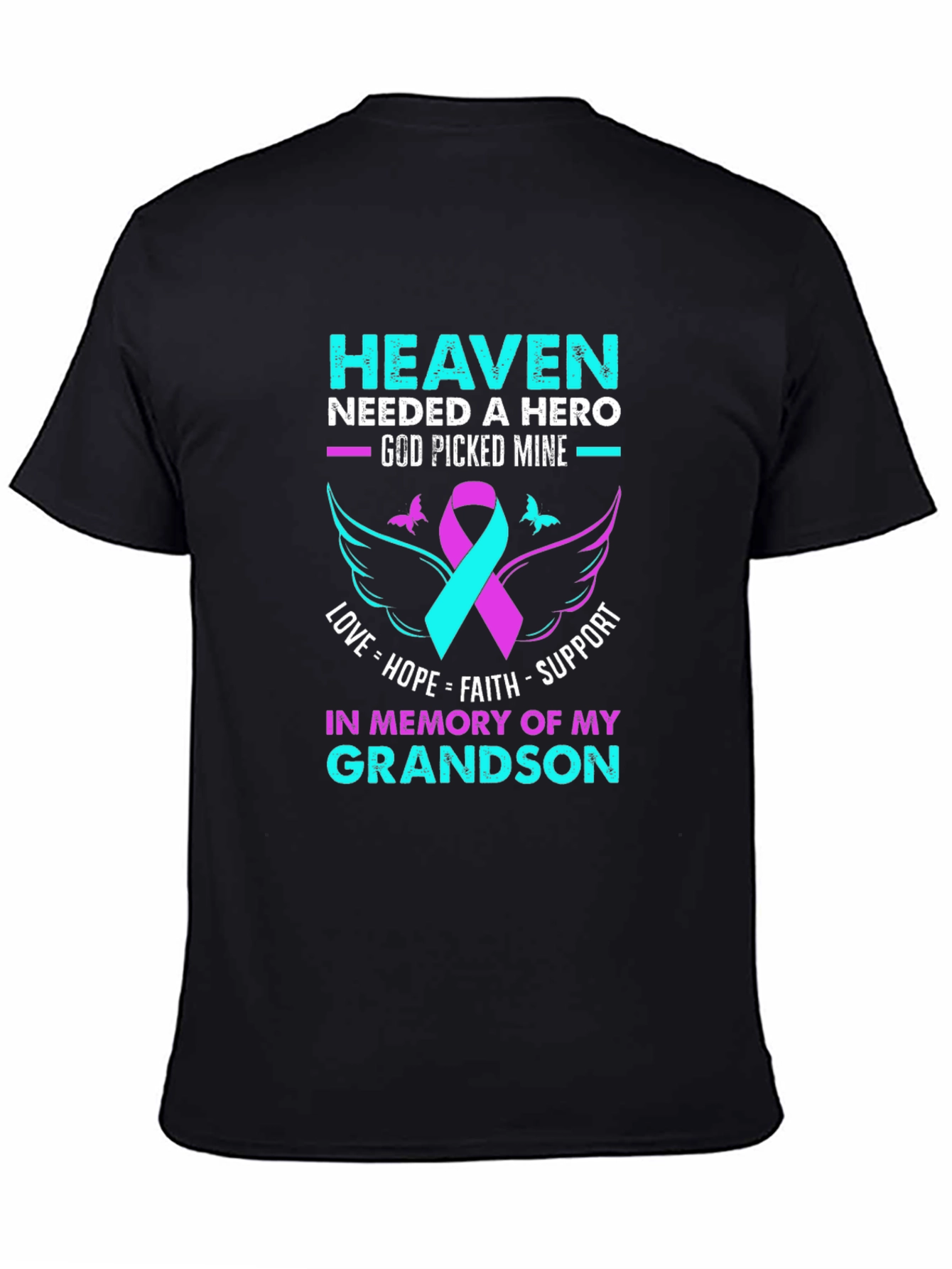 Heaven Needed A Hero Grandson Memorial T-Shirt