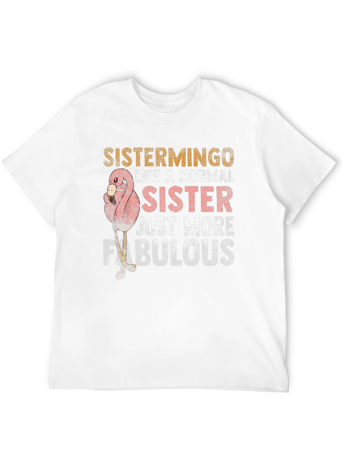Sistermingo T-Shirt - Fabulous Sister Gift