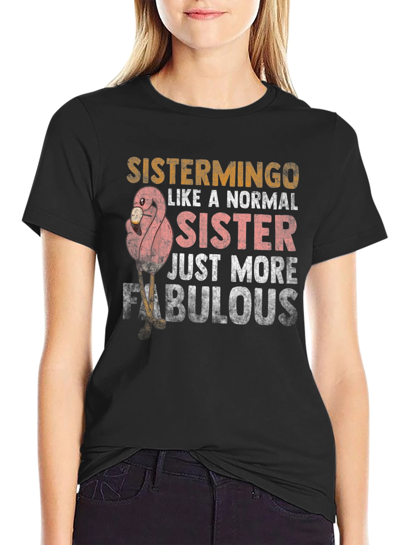 Sistermingo T-Shirt - Fabulous Sister Gift